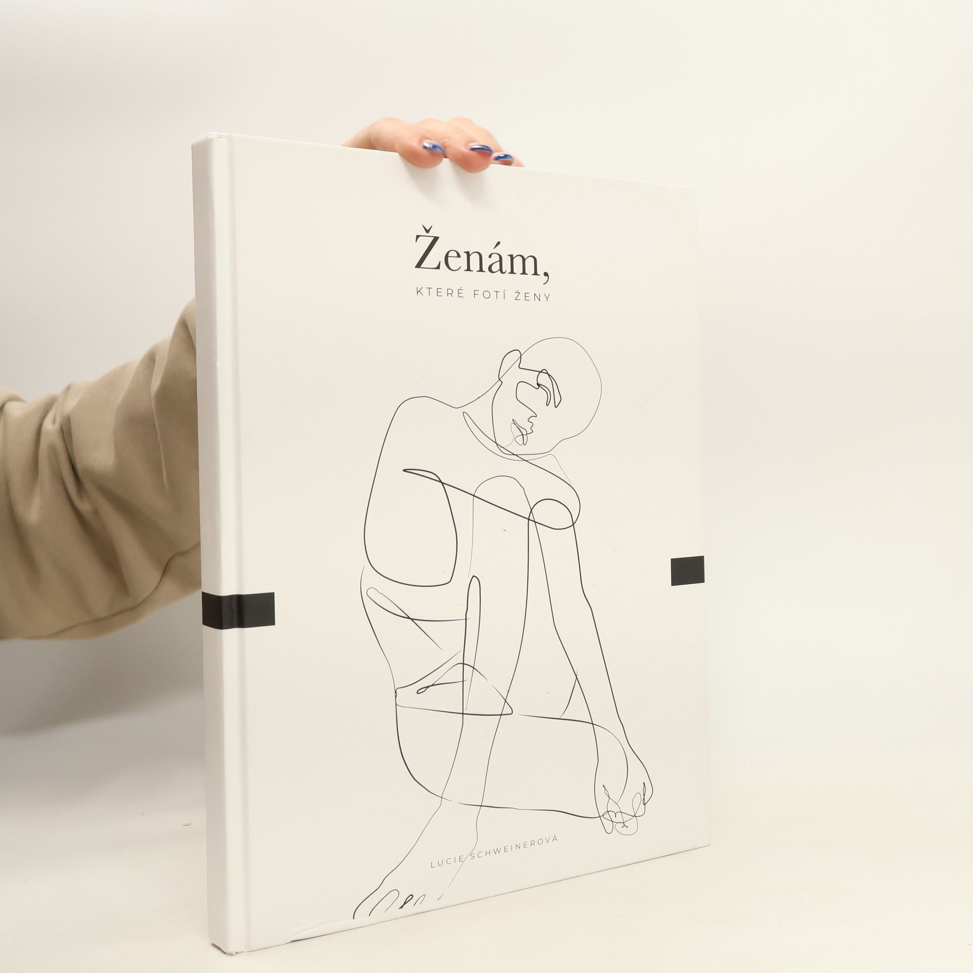 Lucie Schweinerová Ženám, které fotí ženy