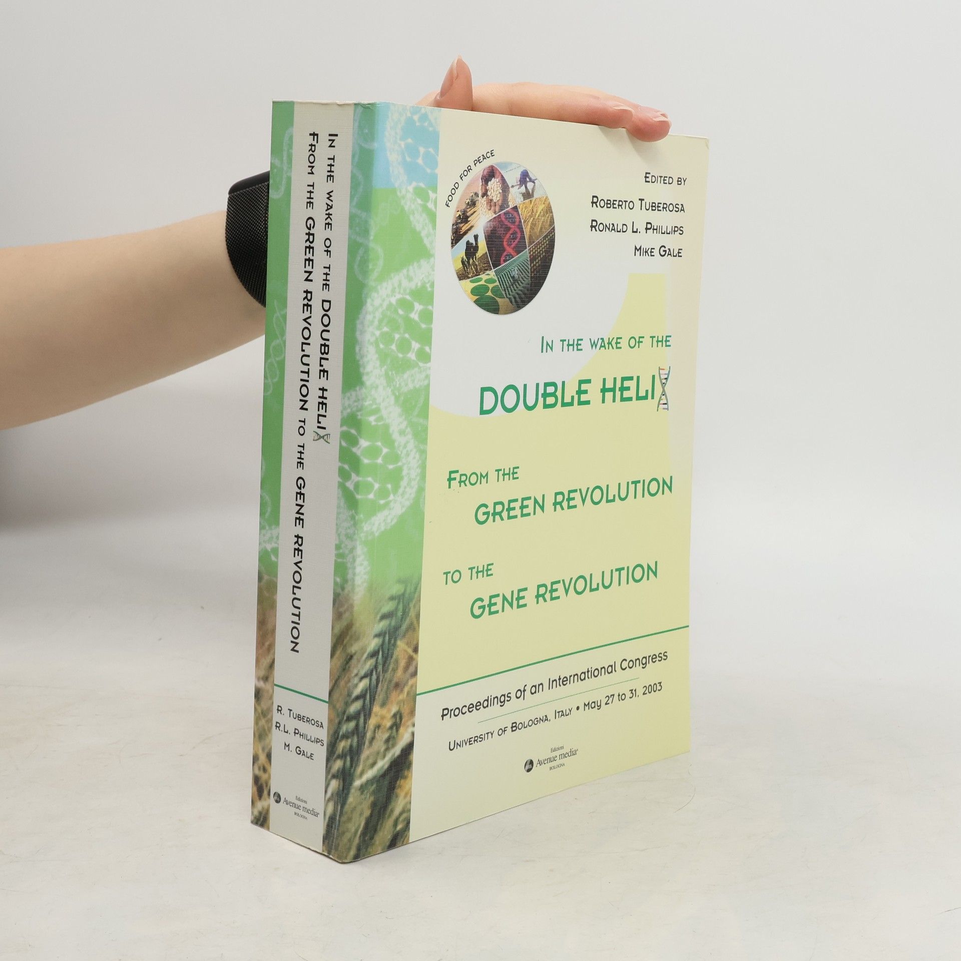 Roberto Tuberosa In the Wake of the Double Helix