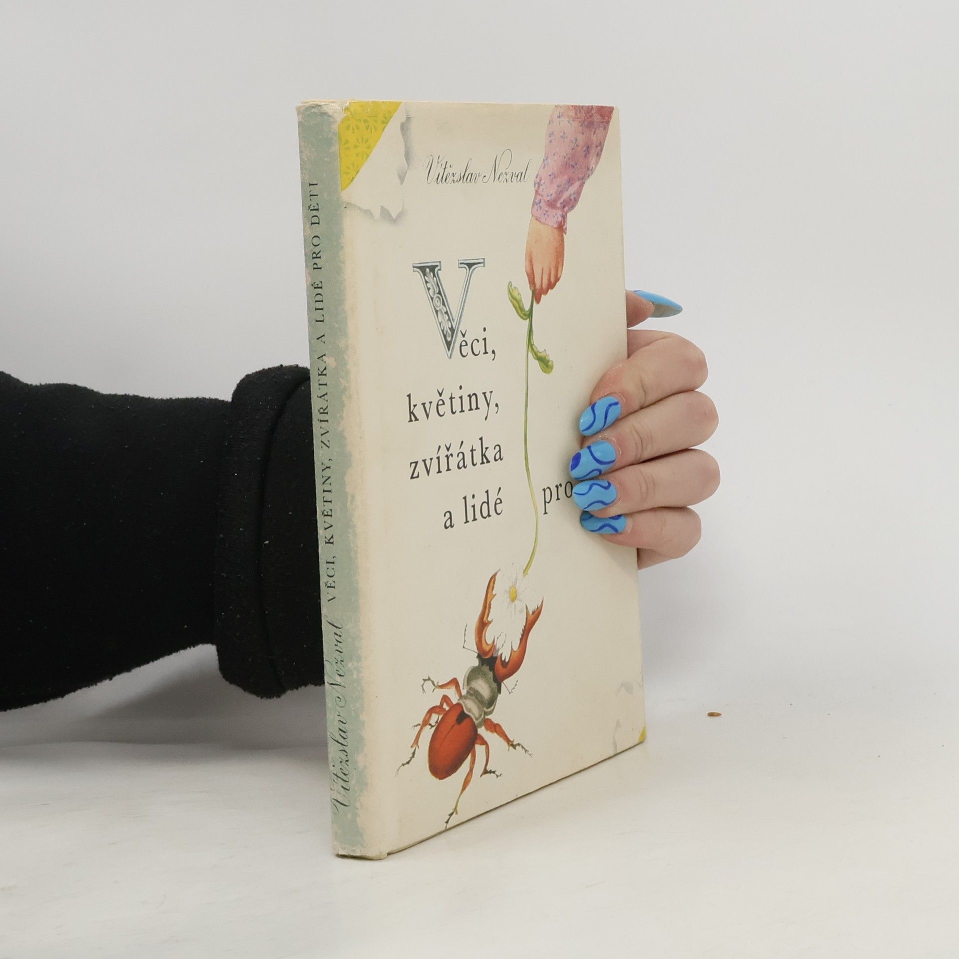 Vítězslav Nezval Věci, květiny, zvířátka a lidé pro děti