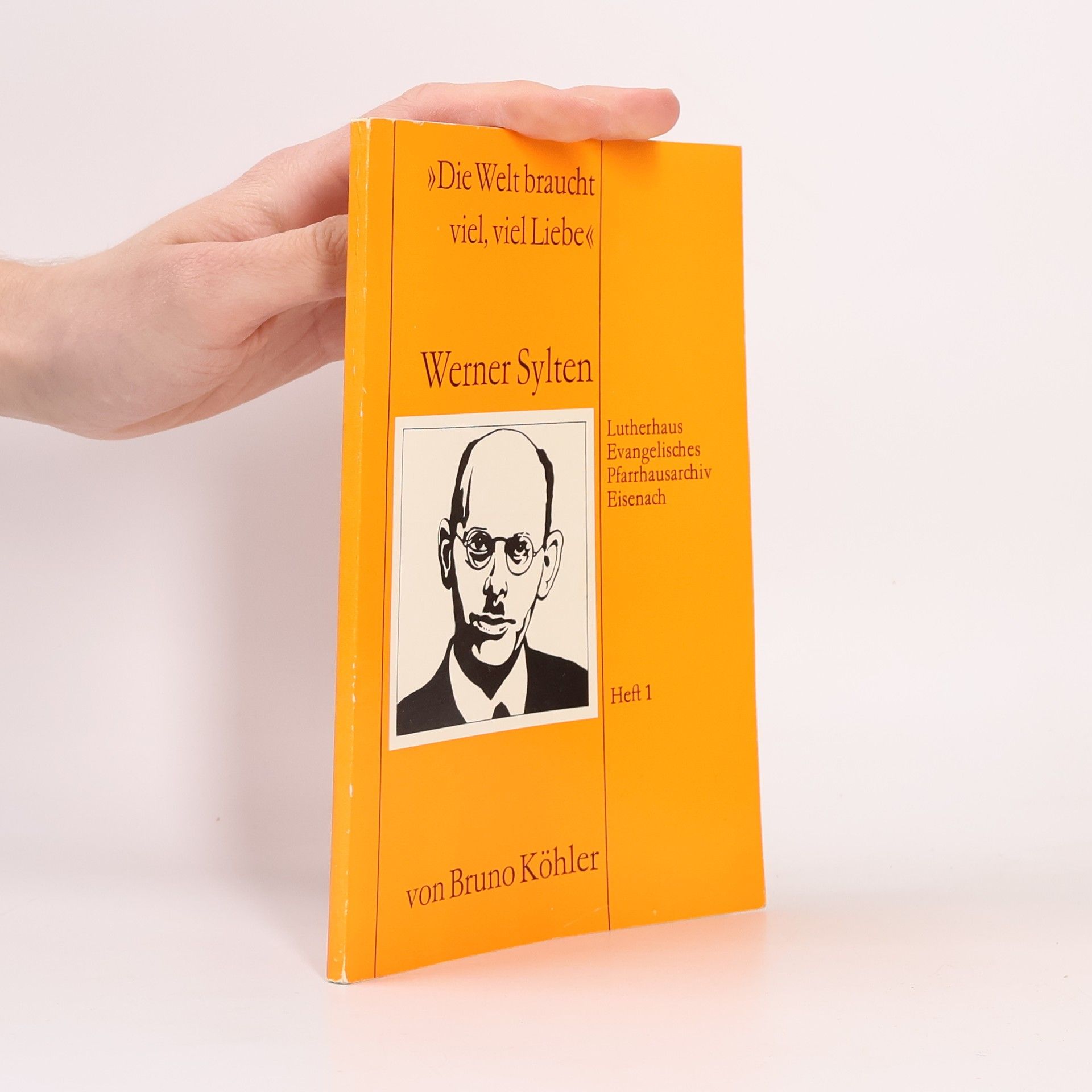 "Die Welt braucht viel, viel Liebe" - Werner Sylten