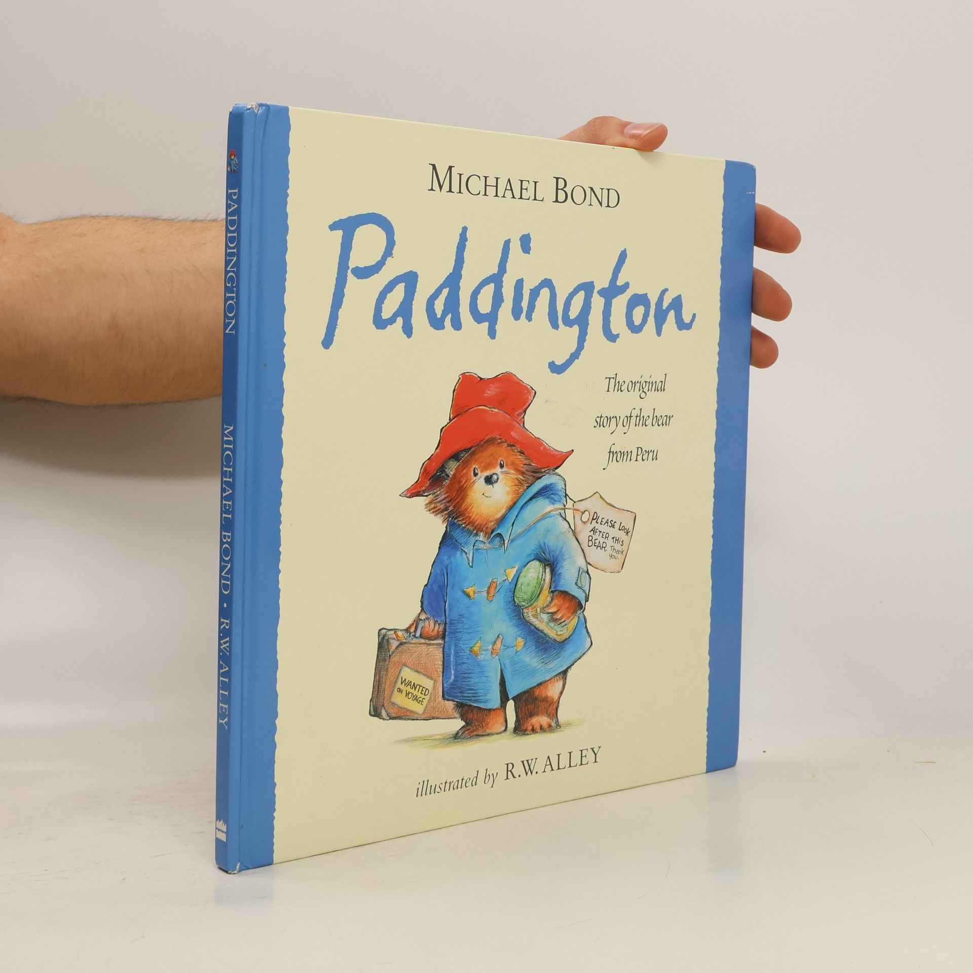 Michael Bond A Bear Called Paddington