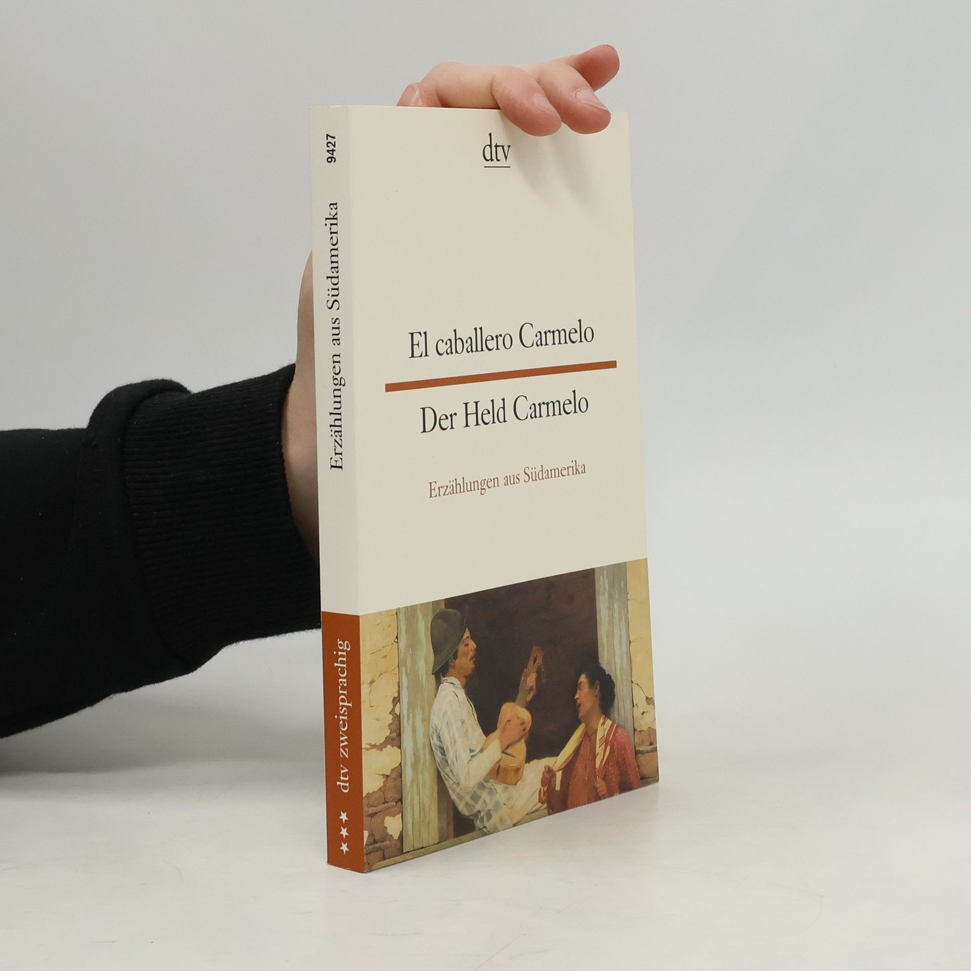 Autorenkollektiv El caballero Carmelo. Der Held Carmelo