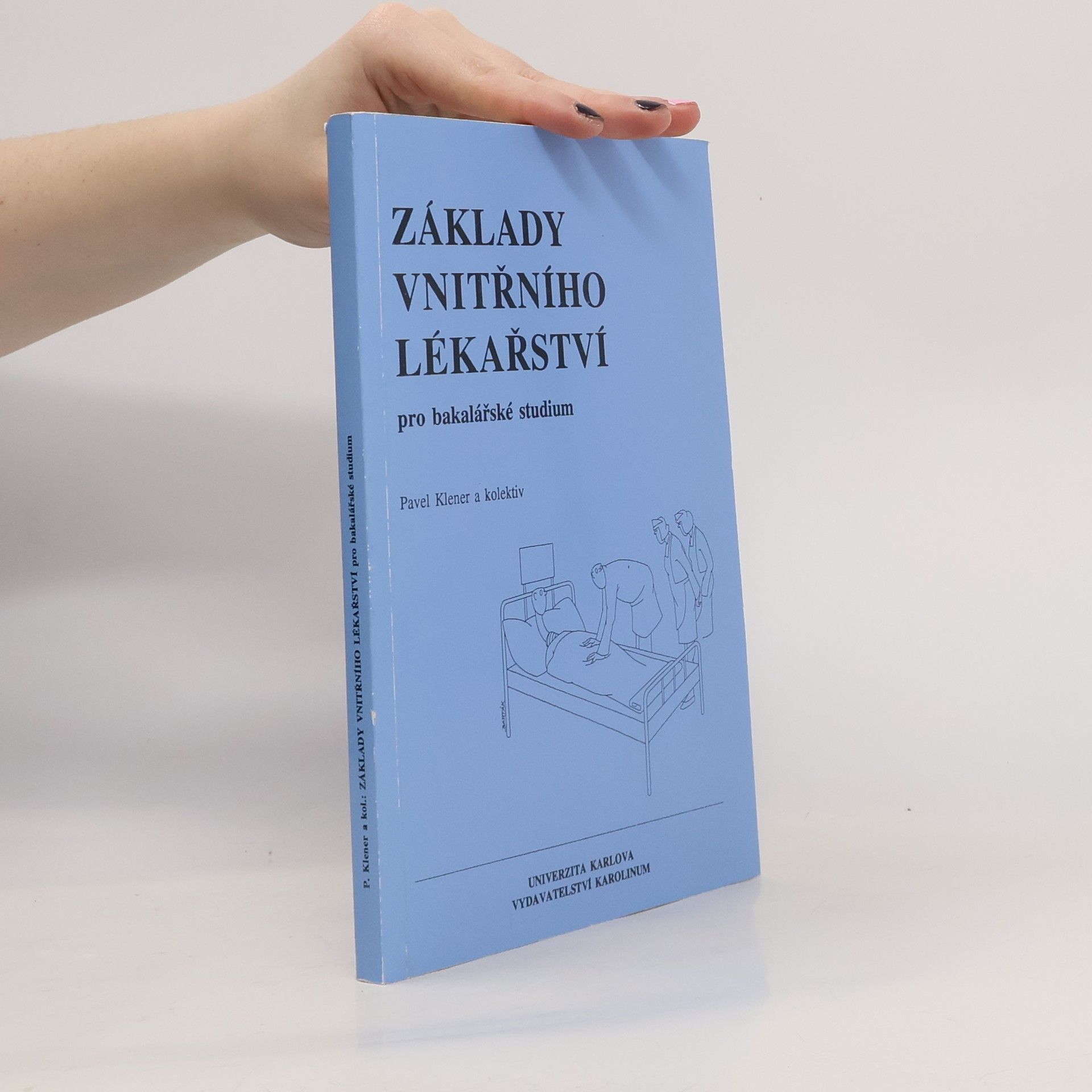 Autores varios Základy vnitřního lékařství pro bakalářské studium