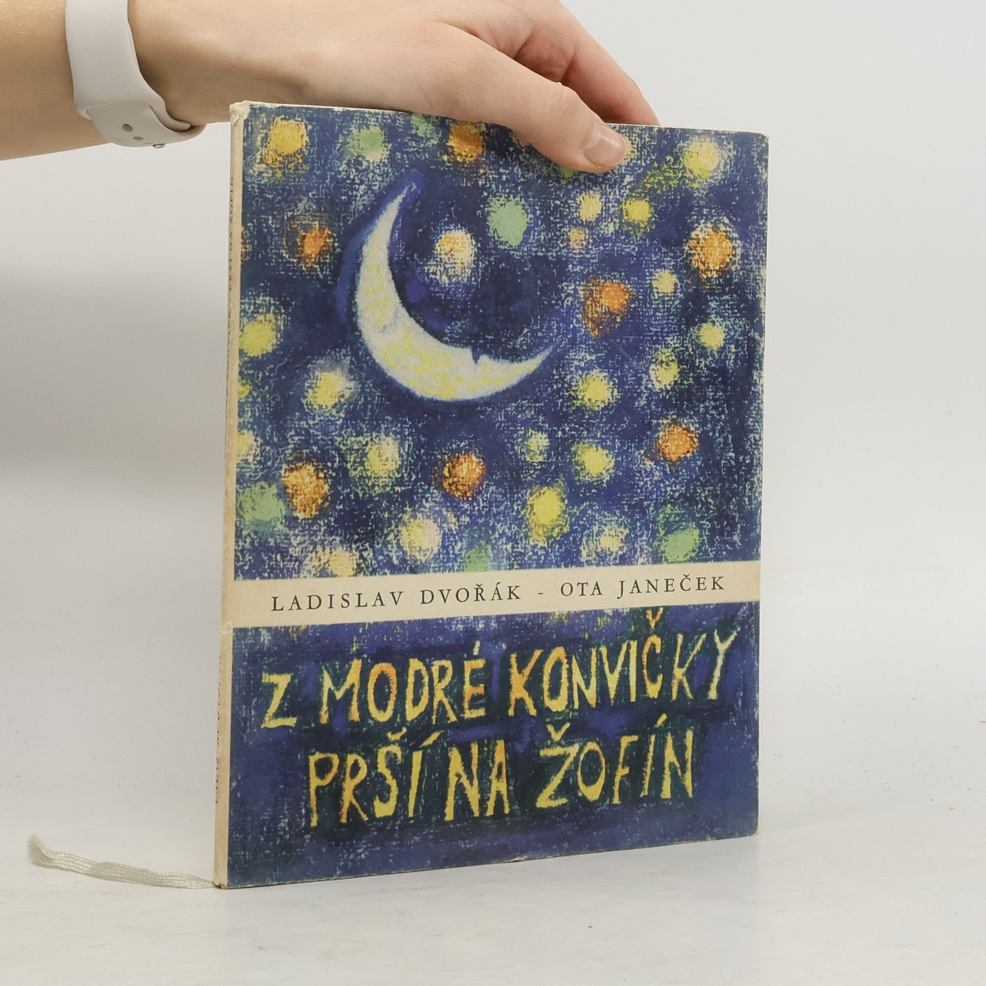 Ladislav Dvořák Z modré konvičky prší na Žofín