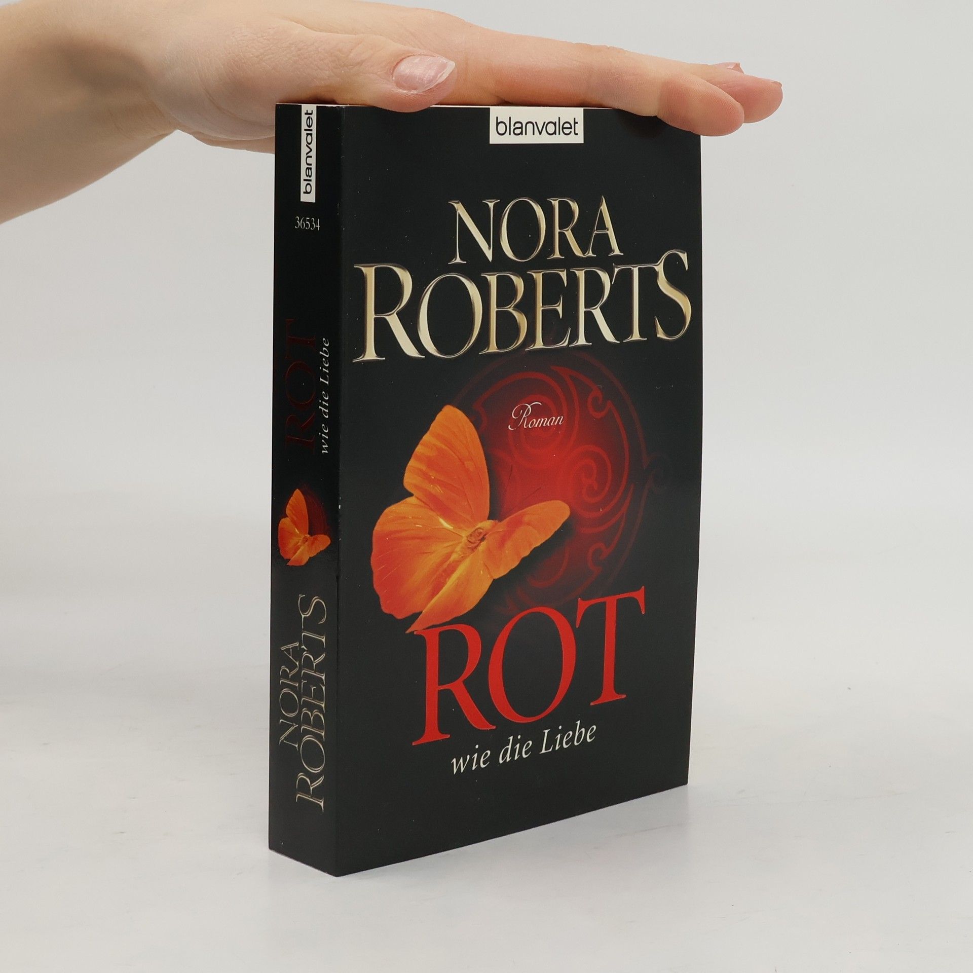 Nora Roberts Rot wie die Liebe