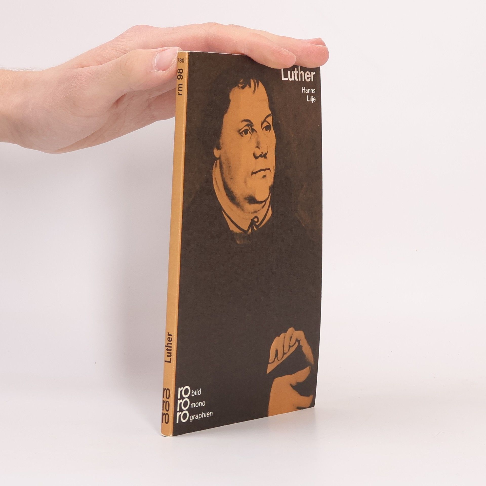 Hanns Lilje Luther, Martin : in Selbstzeugnissen und Bilddokumenten