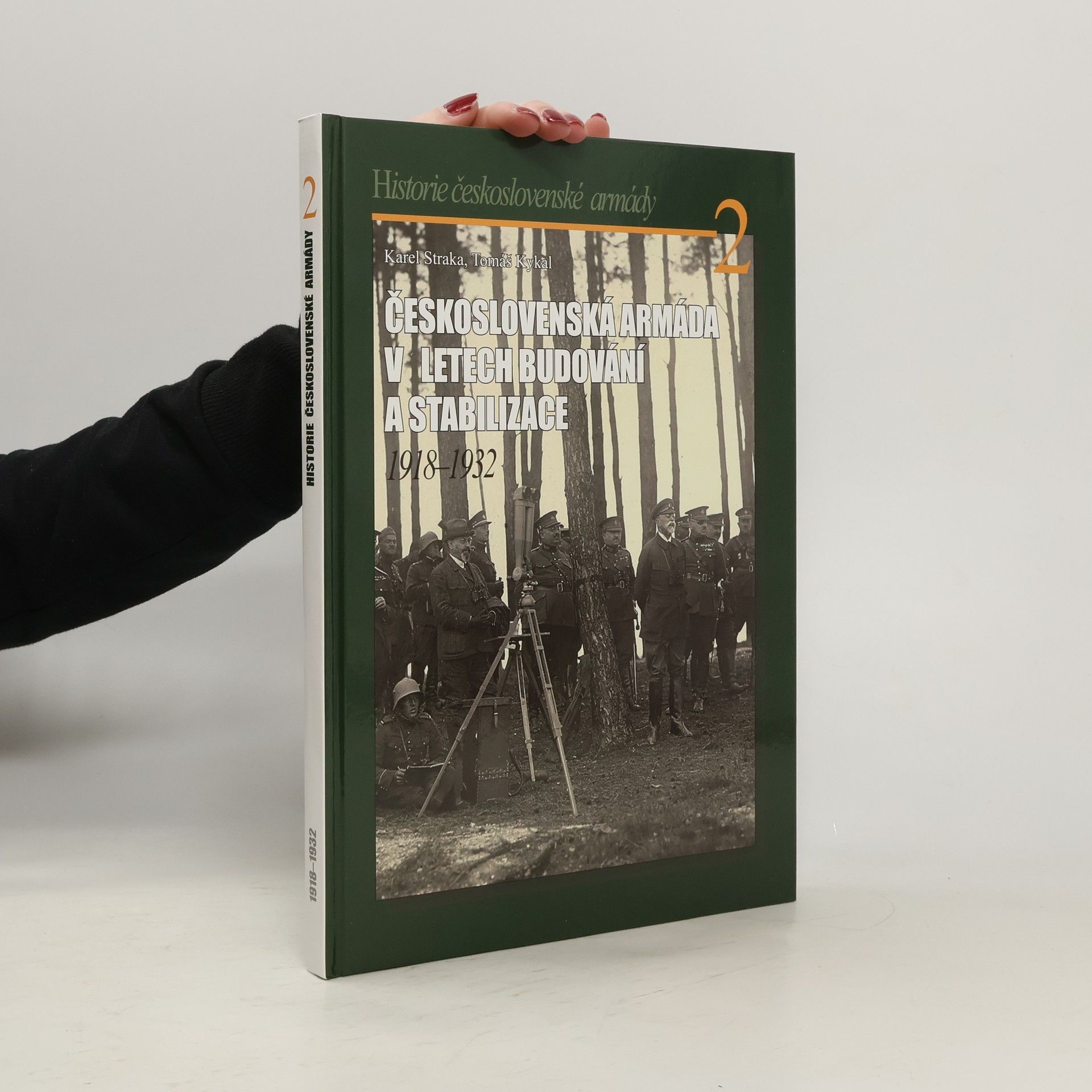 Československá armáda v letech budování a stabilizace 1918-1932