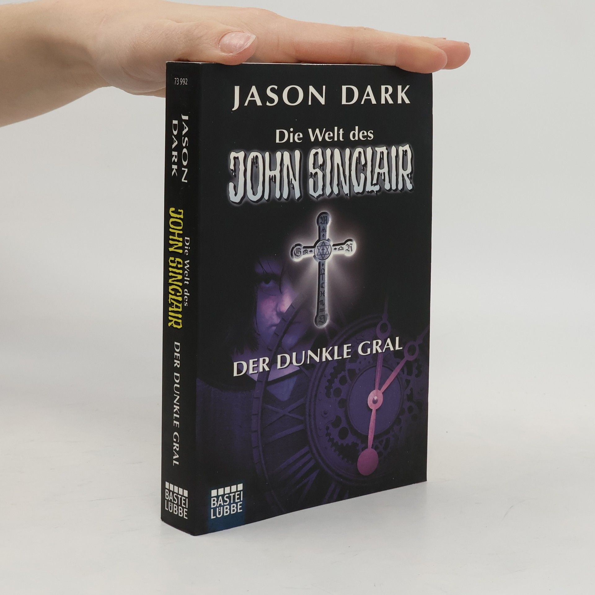 Jason Dark Der Dunkle Gral. Acht spannende Grusel-Abenteuer