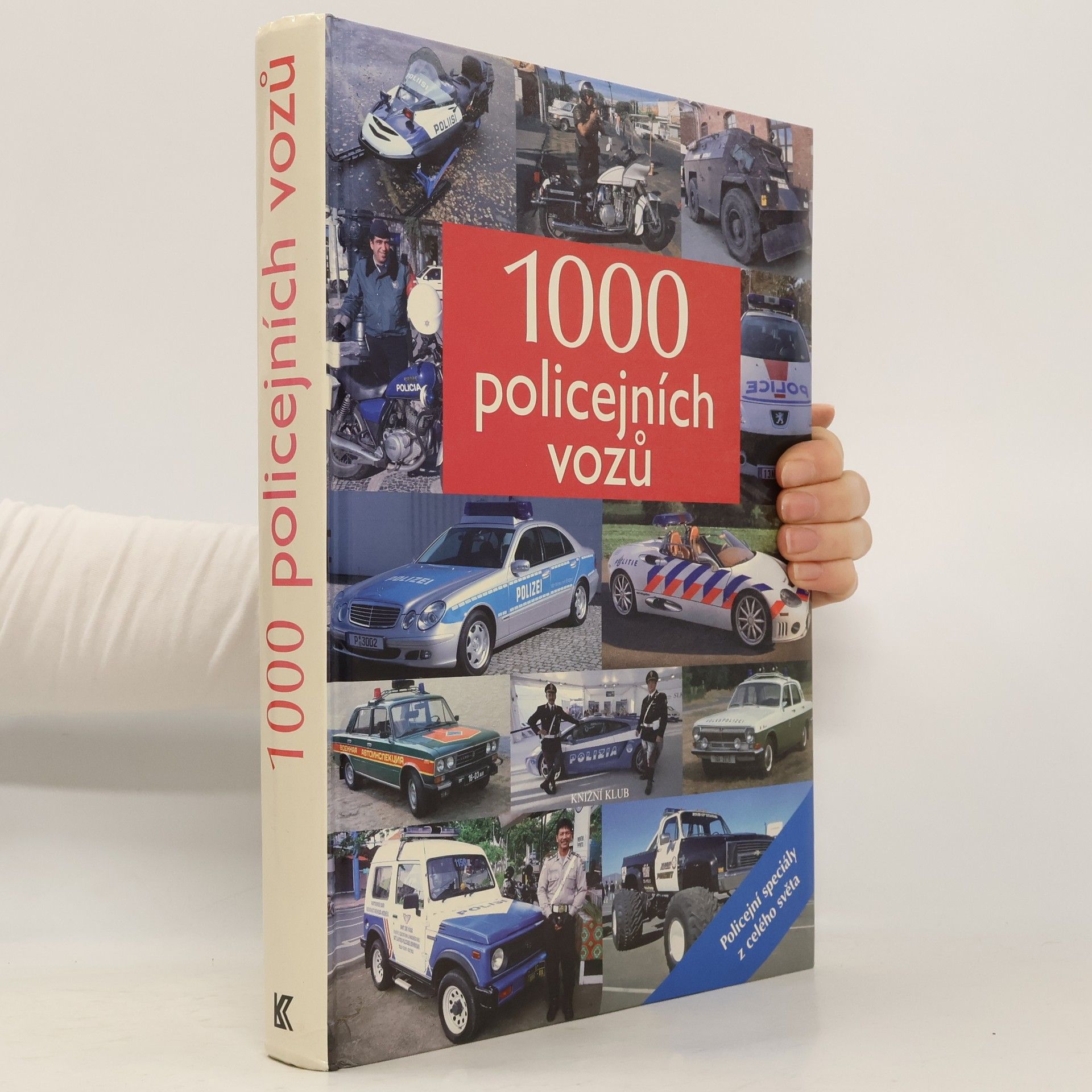 1000 policejních vozů. Policejní speciály z celého světa
