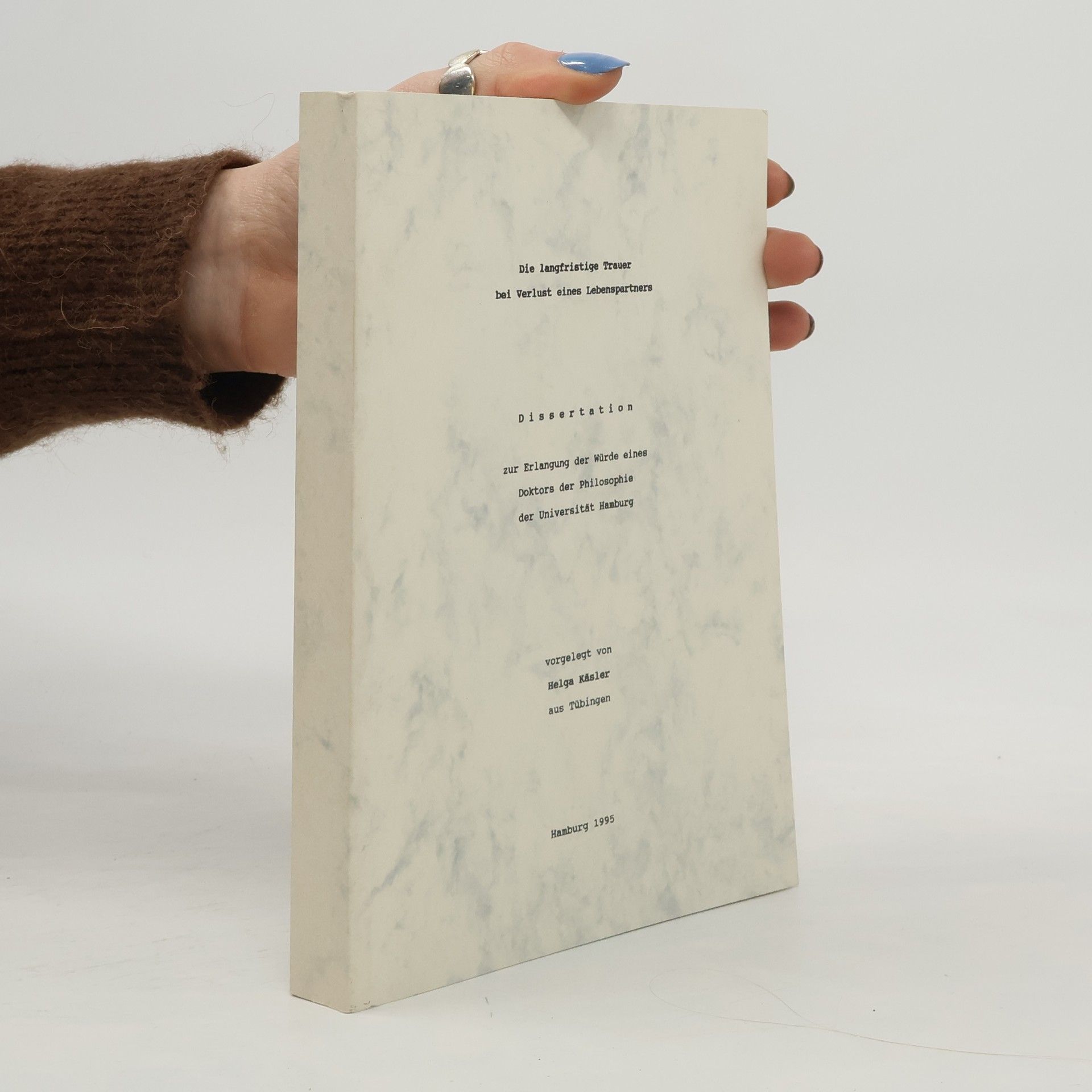 Helga Käsler-Heide Die langfristige Trauer bei Verlust eines Lebenspartners