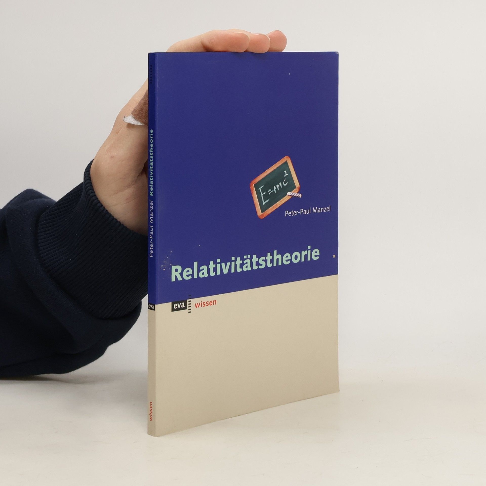 Peter Paul Manzel Relativitätstheorie