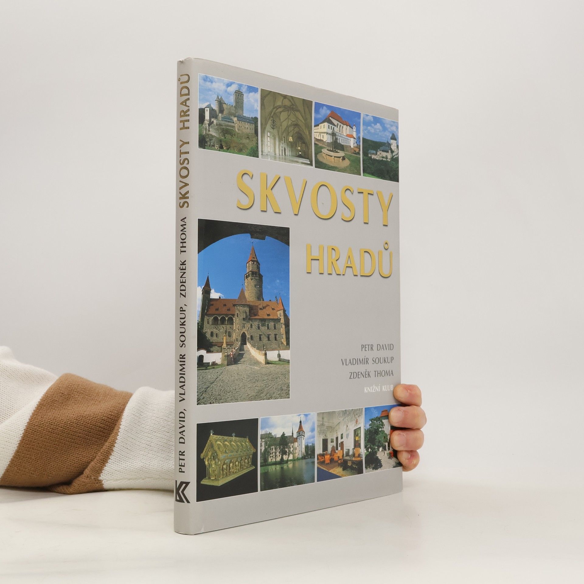 P. David Skvosty hradů