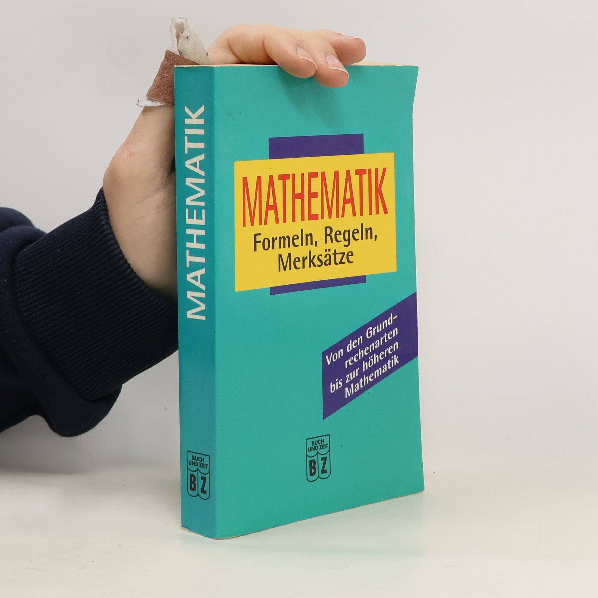 Autorenkollektiv Mathematik. Formeln, Regeln, Merksätze