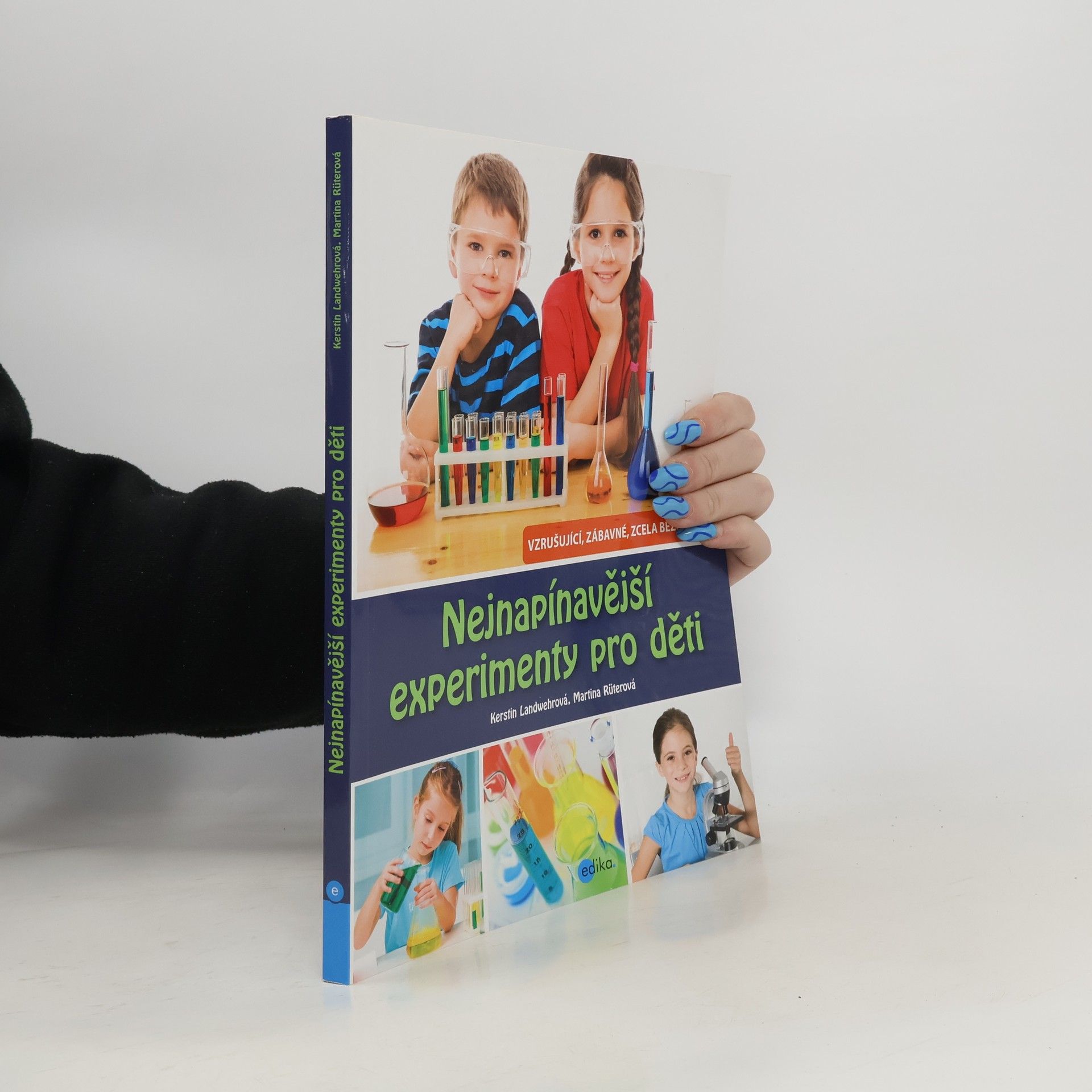 Kerstin Landwehr Nejnapínavější experimenty pro děti