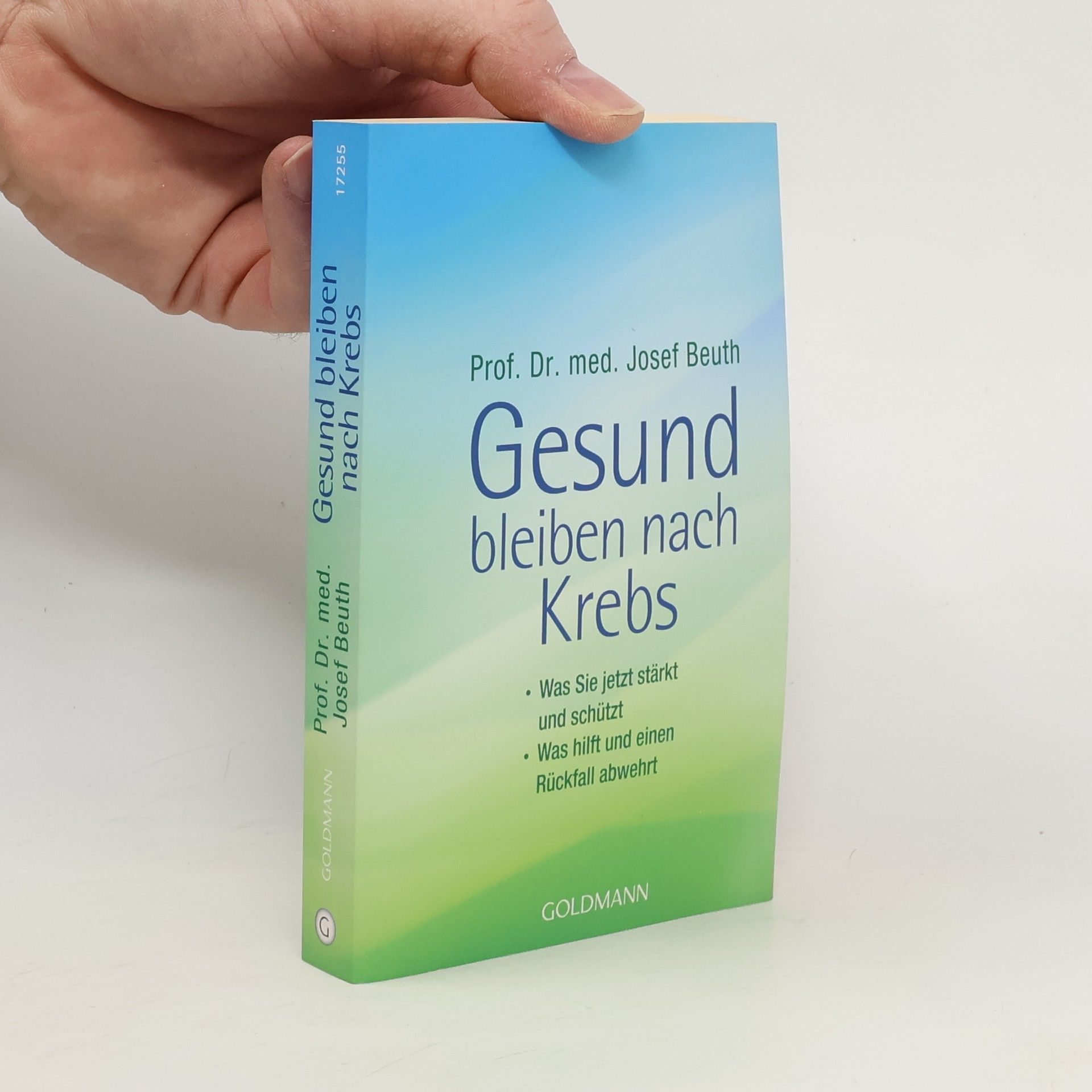 Prof. Dr. med. Josef Beuth Gesund bleiben nach Krebs