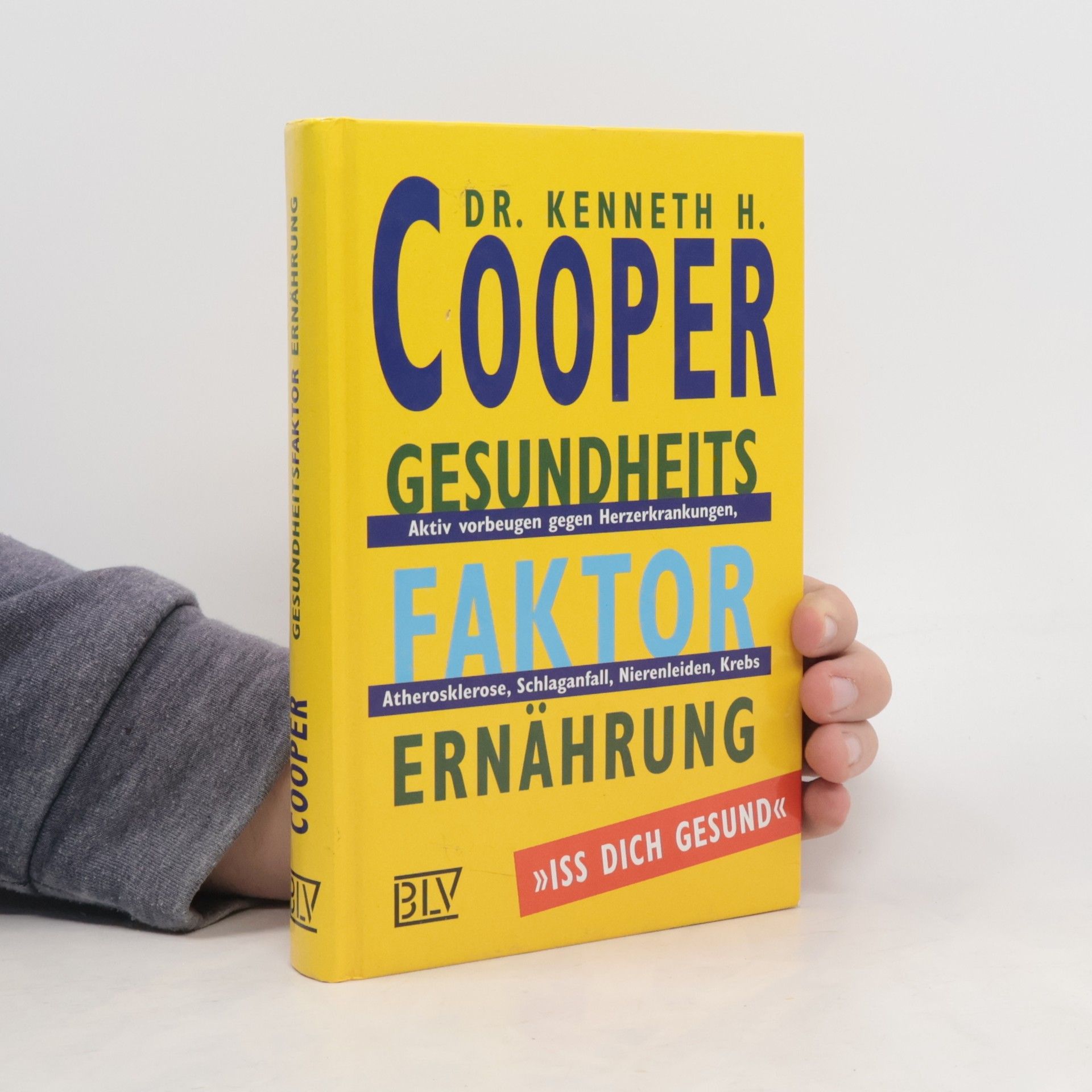 Kenneth H. Cooper Gesundheitsfaktor Ernährung
