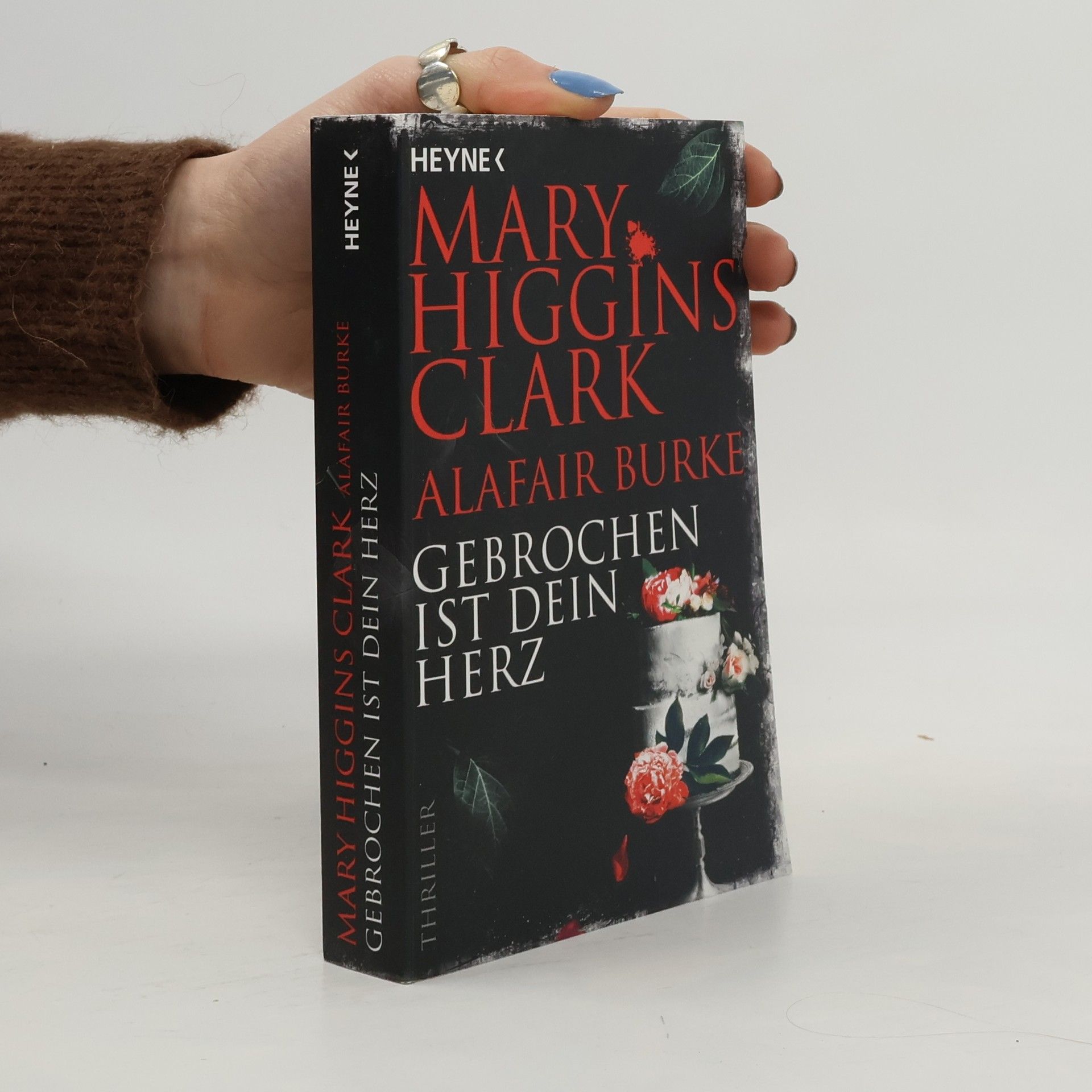 Mary Higgins Clark Gebrochen ist dein Herz