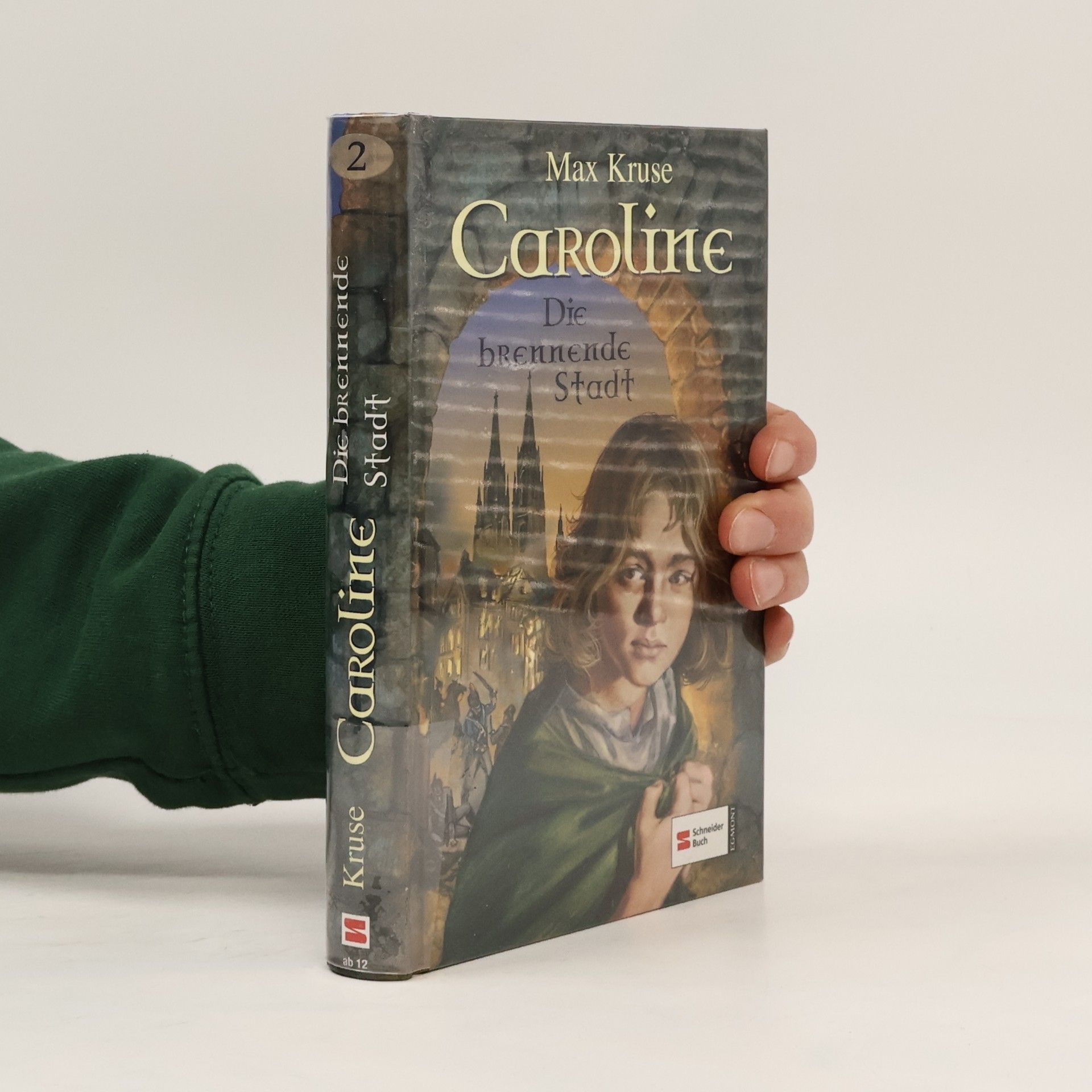 Max Kruse Caroline, Band 2. Die brennende Stadt