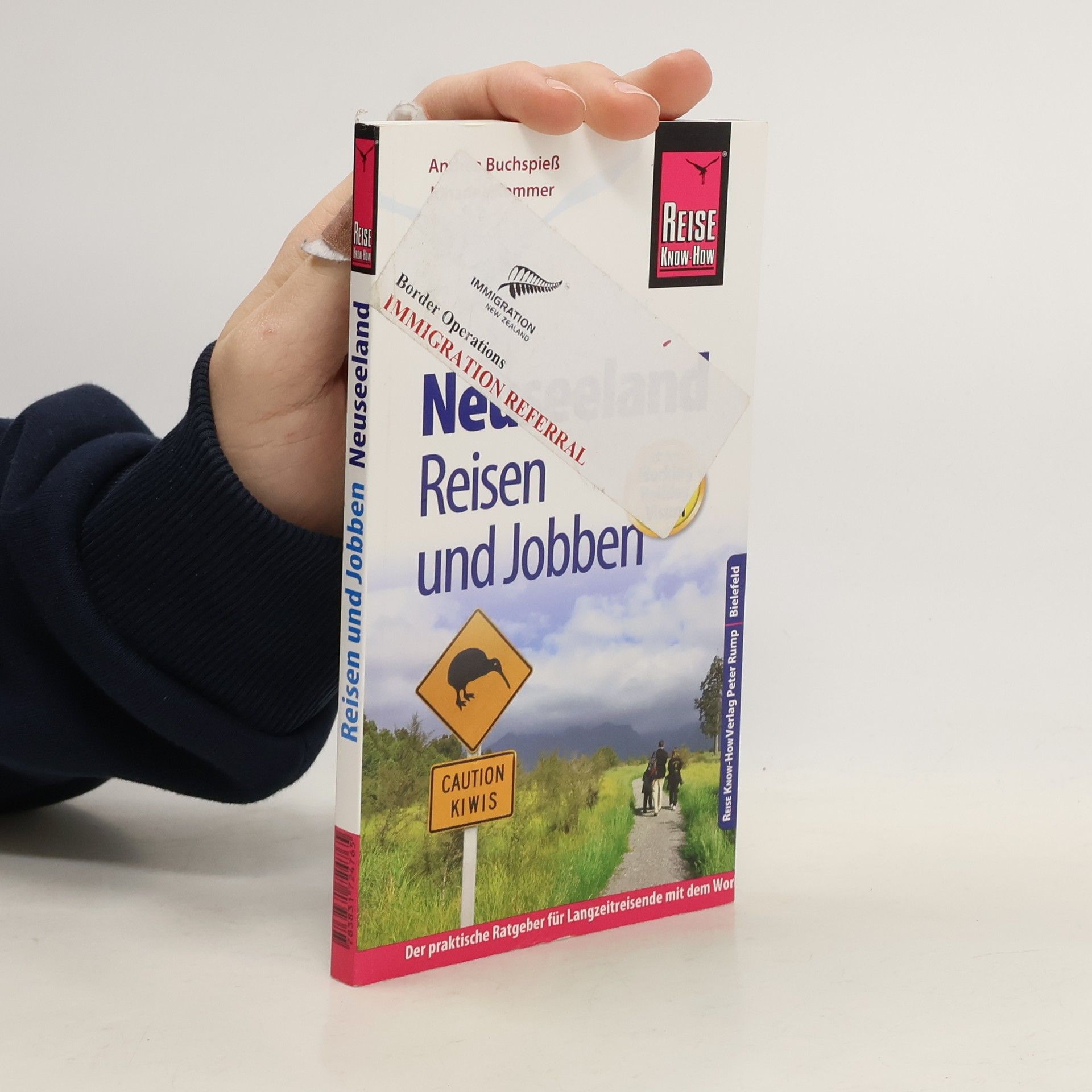 Reise Know-How: Neuseeland - Reisen und Jobben mit dem Working-Holiday-Visum