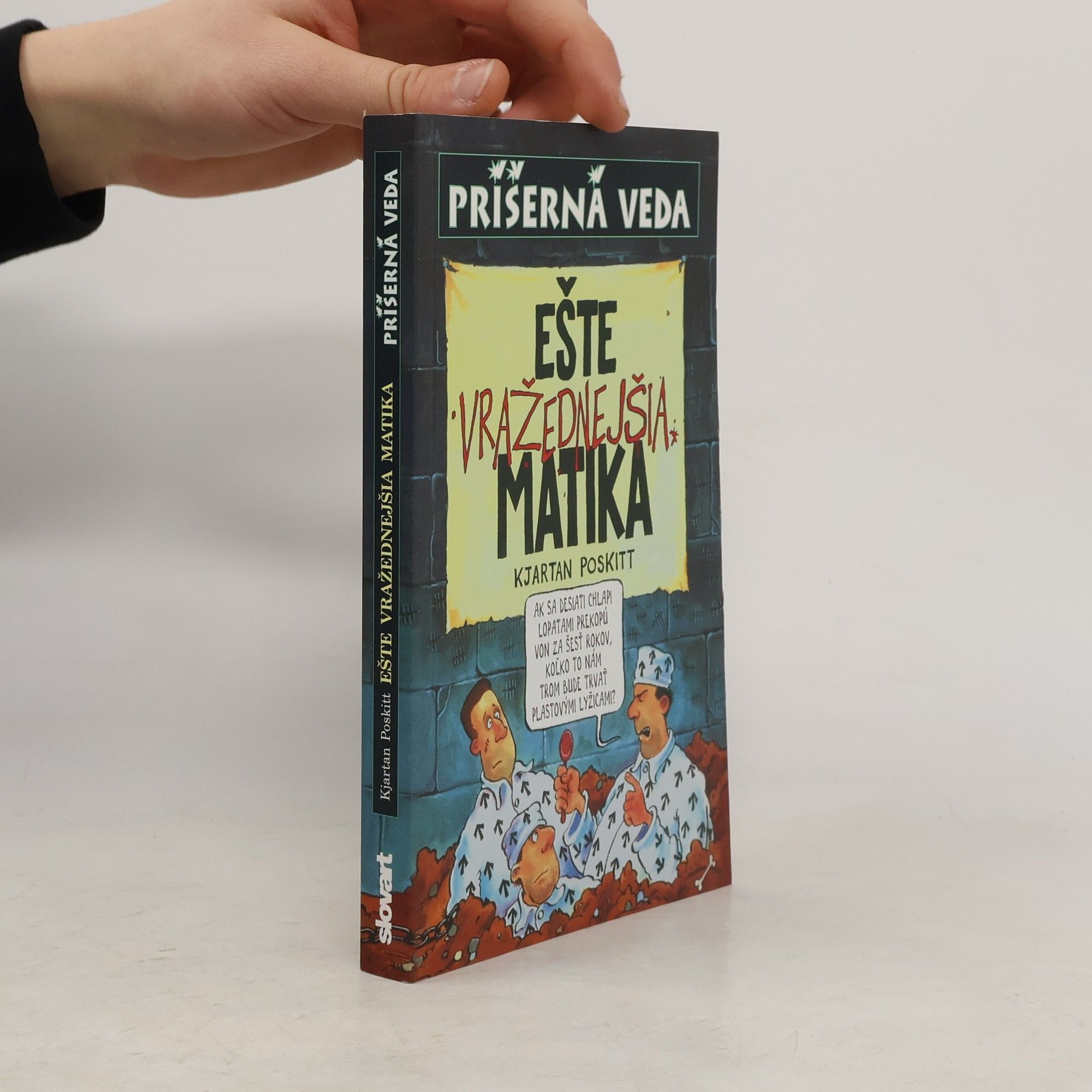 Kjartan Poskitt Ešte vražednejšia matika