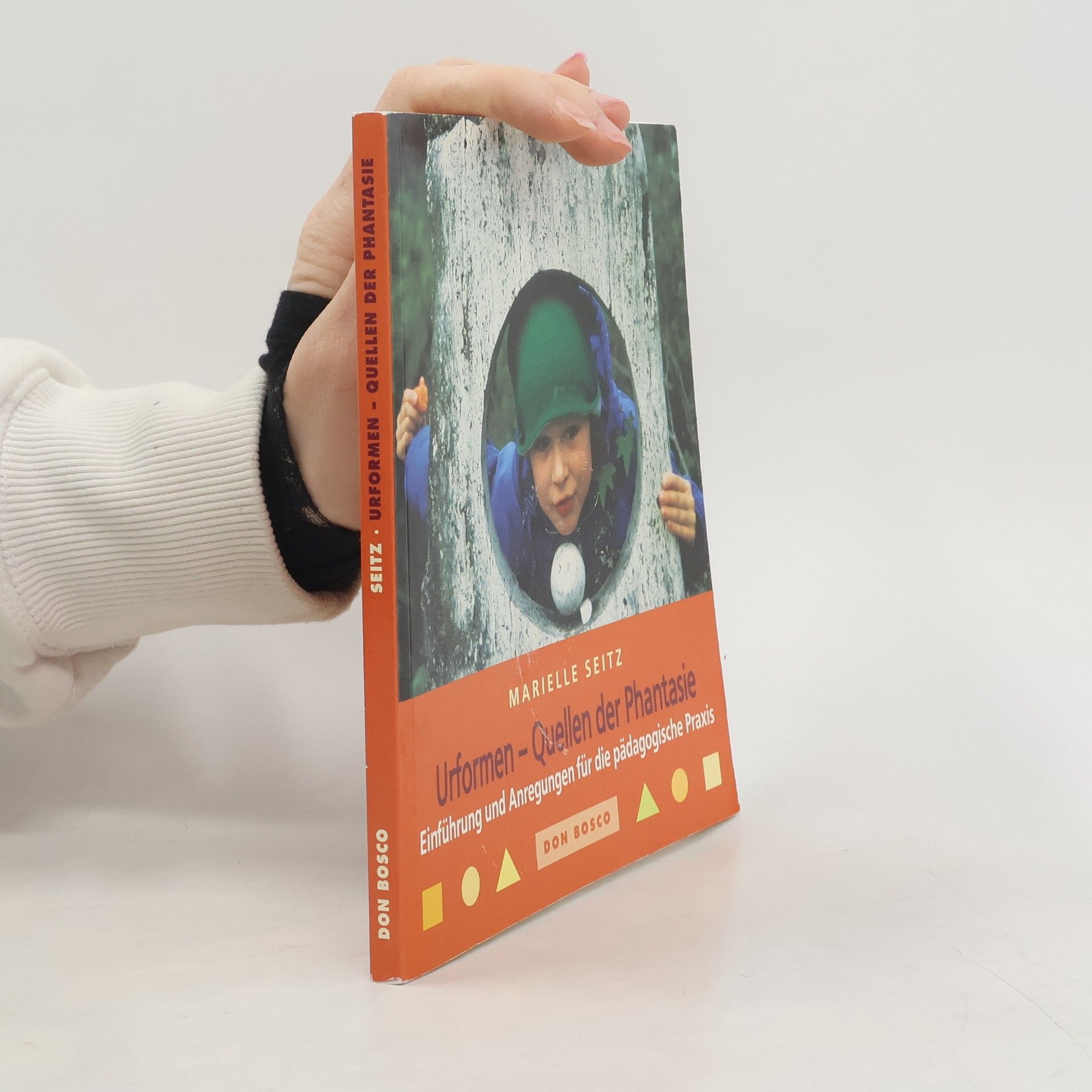 Urformen - Quellen der Phantasie