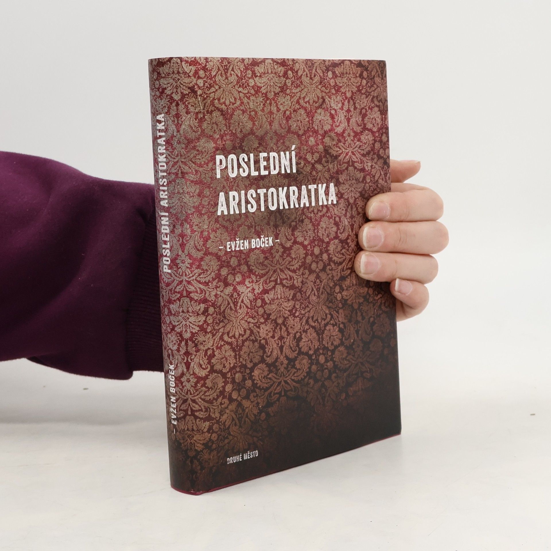 Evžen Boček Poslední aristokratka