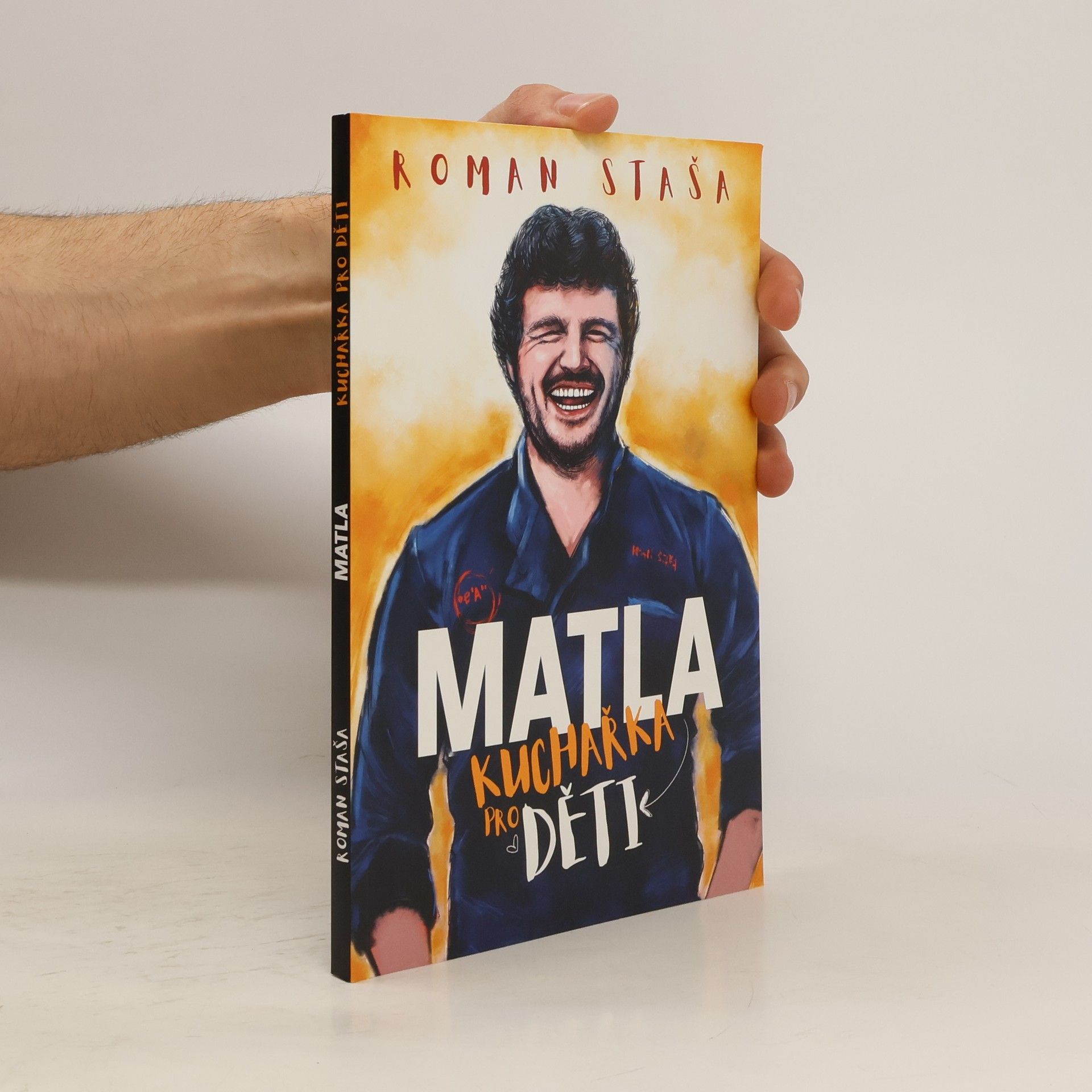 Roman Stasa Matla. Kuchařka pro děti