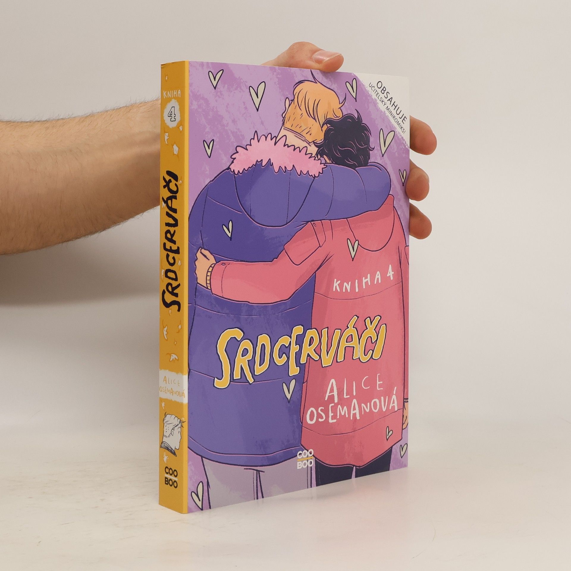 Alice Oseman Srdcerváči. Kniha čtvrtá
