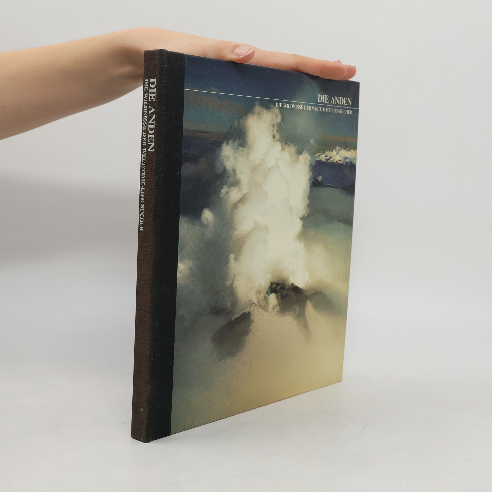 AA.VV. Die Anden. Die Wildnisse der Welt