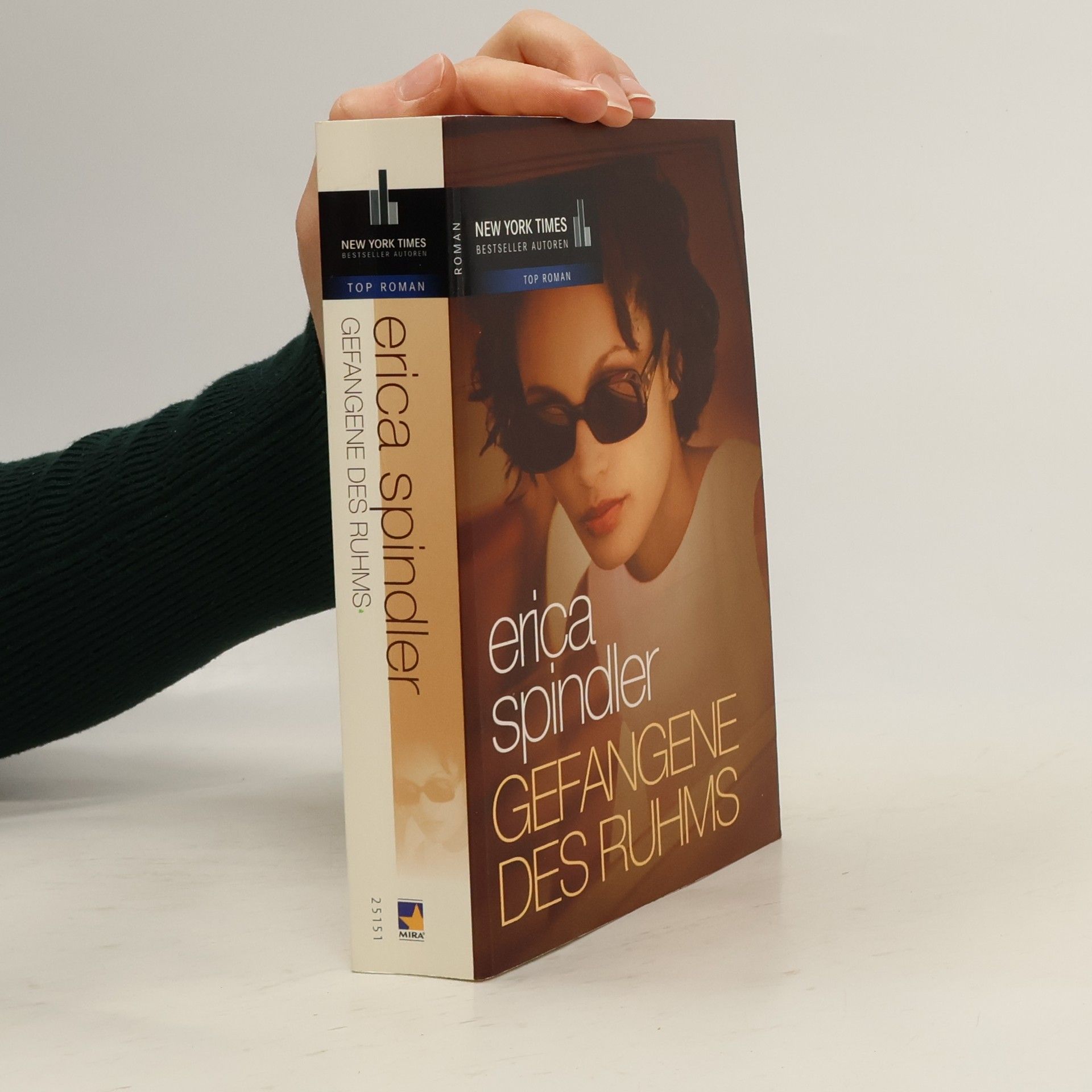 Erica Spindler Gefangene des Ruhms