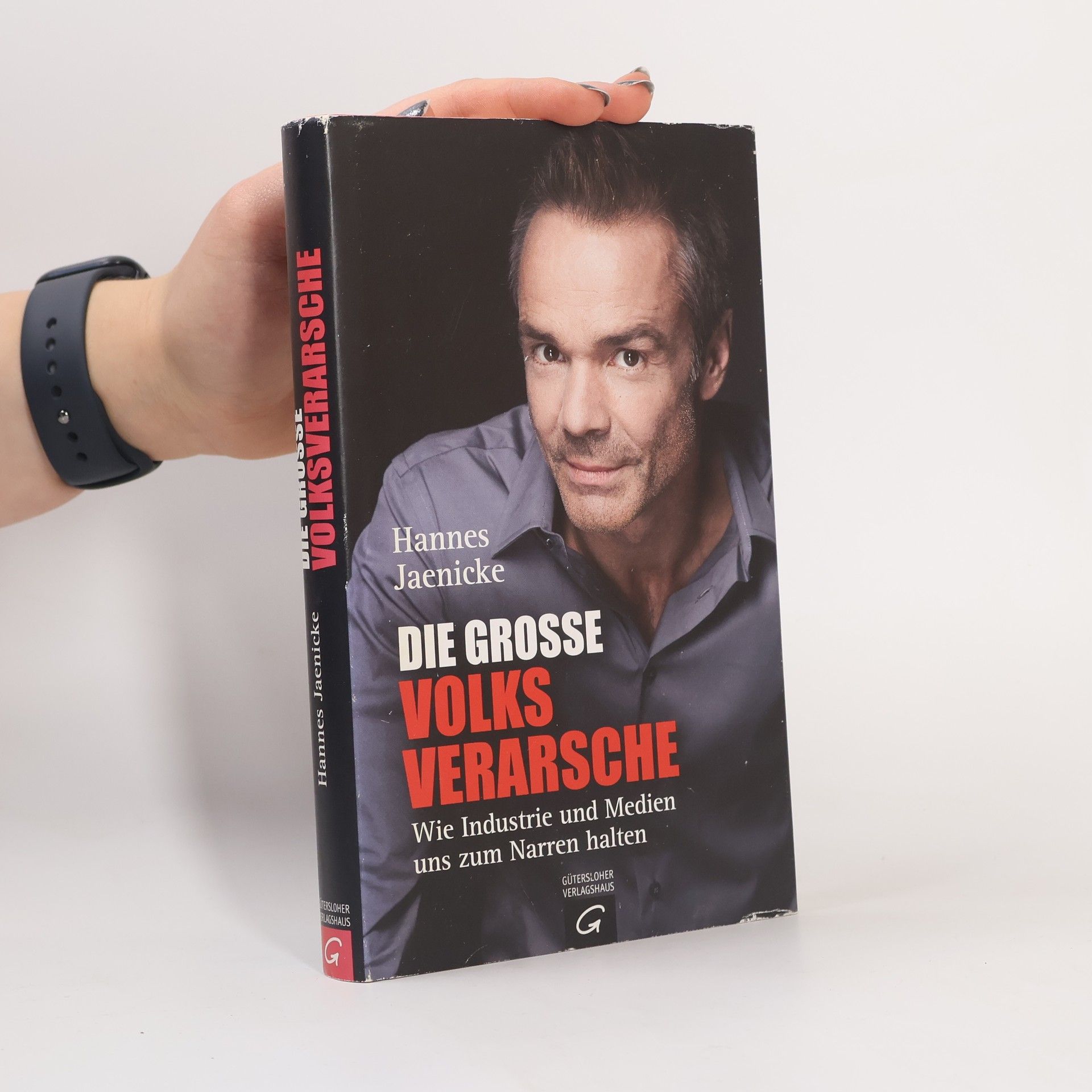 Hannes Jaenicke Die große Volksverarsche