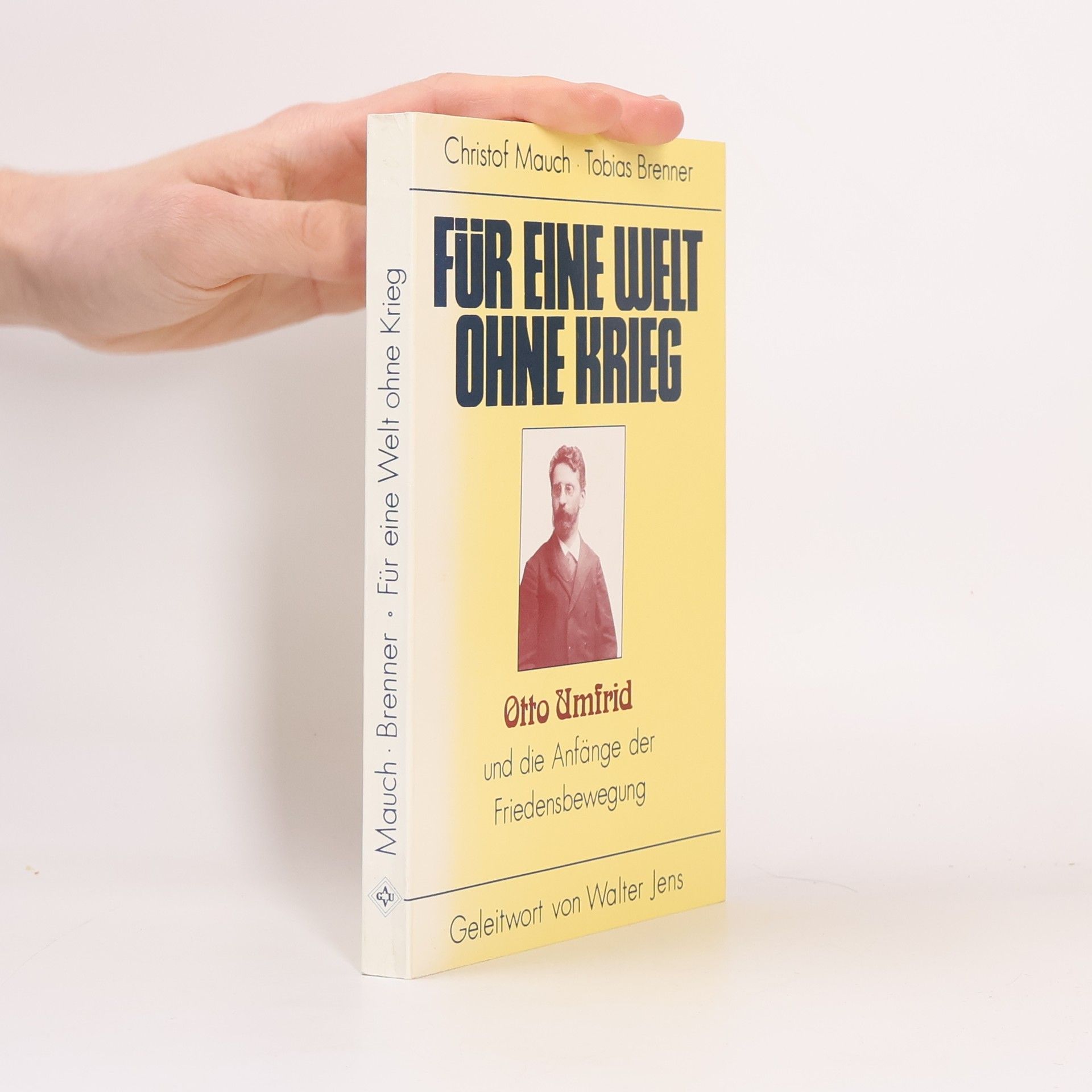 Christof Mauch Für eine Welt ohne Krieg