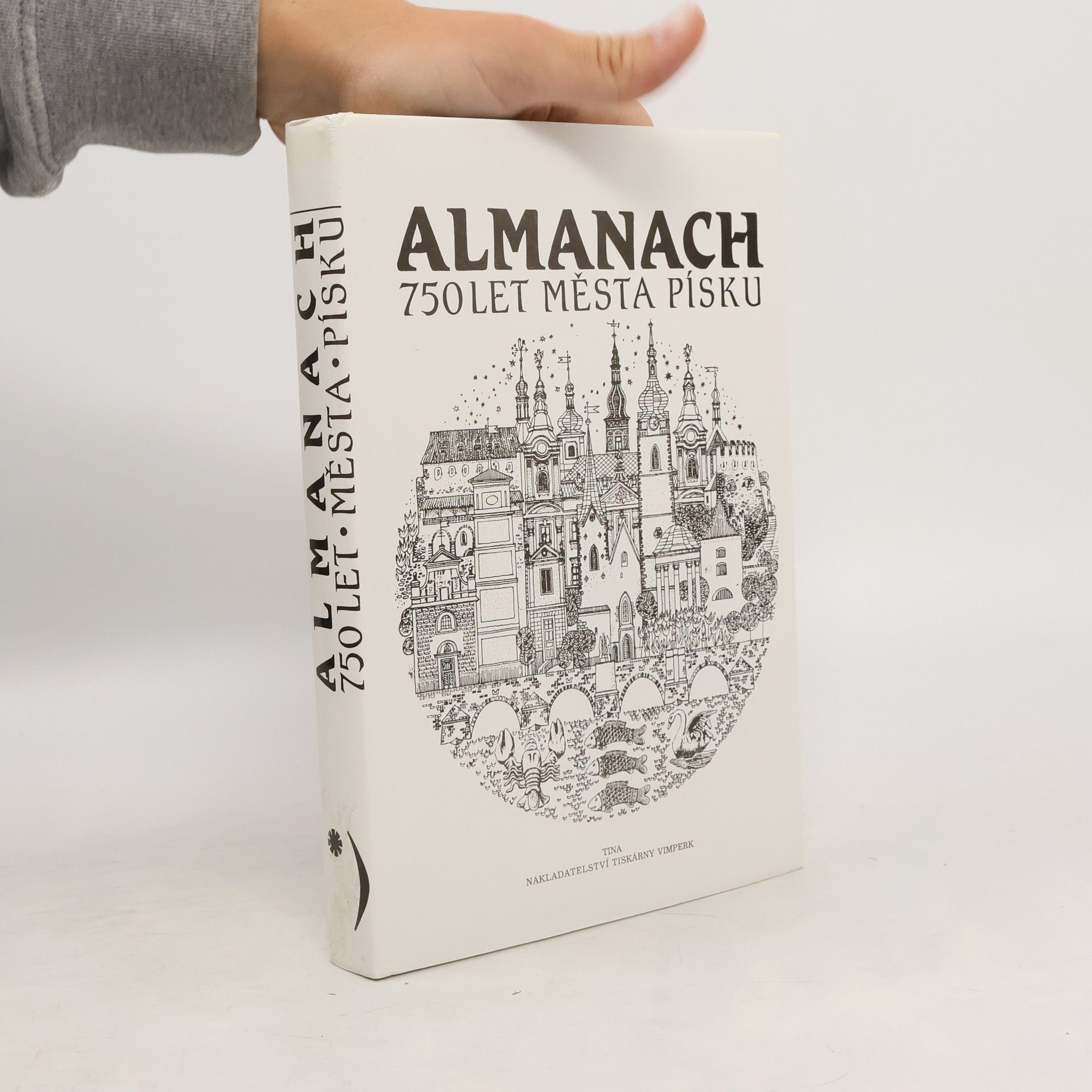 Collectif d'auteurs Almanach: 750 let města Písku
