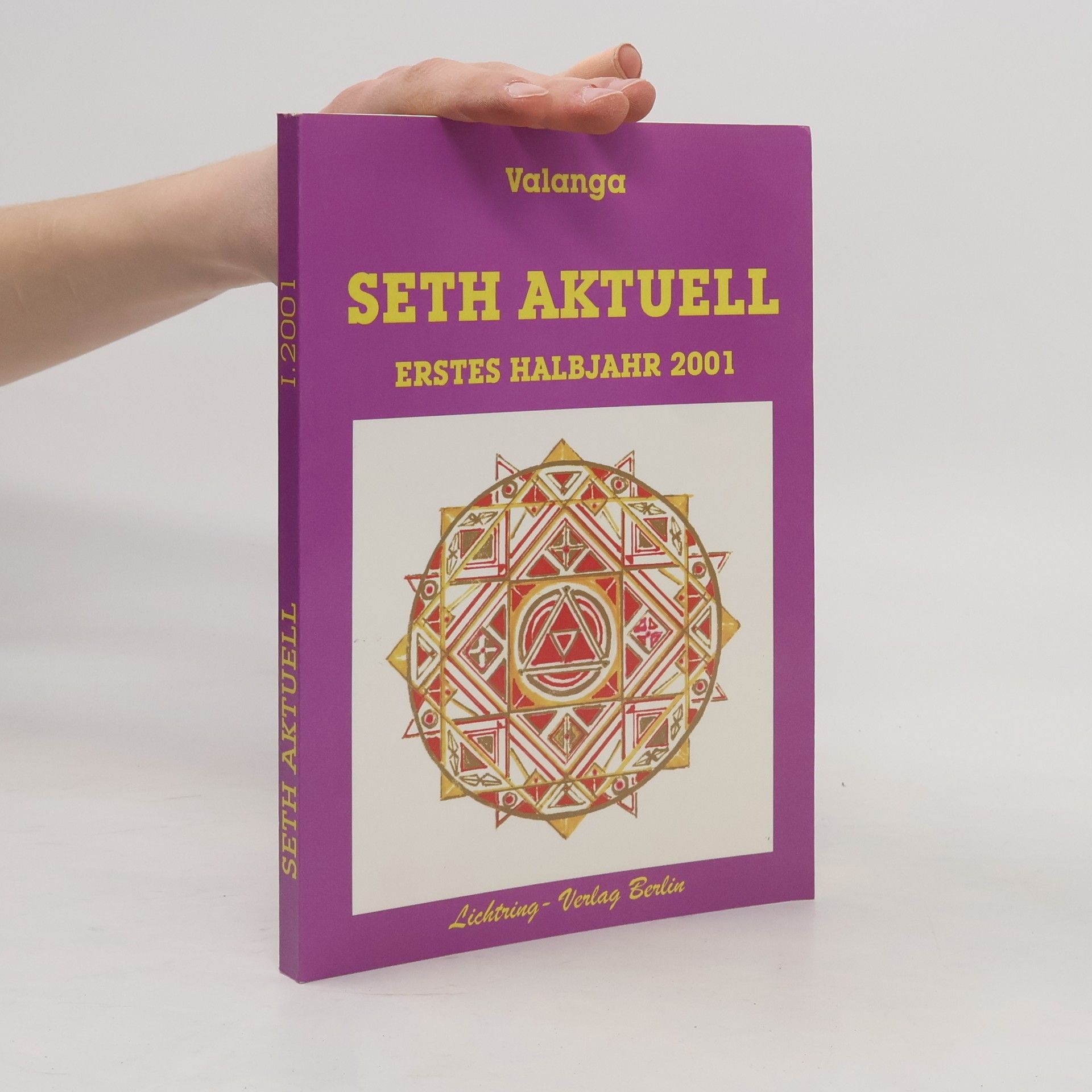 Kolektiv autorů Seth aktuell. 1. Halbjahr 2001.