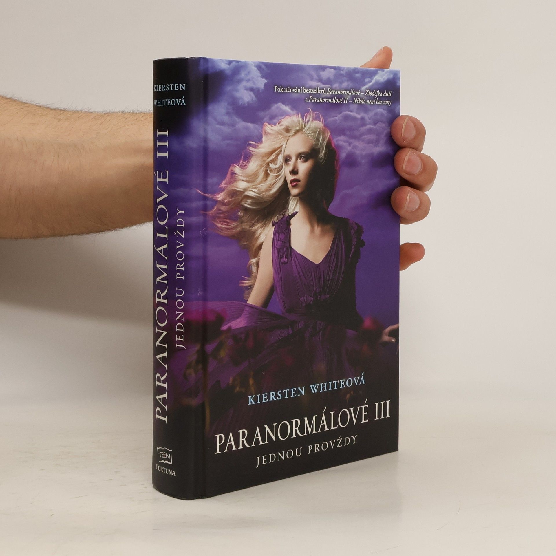 Kiersten White Paranormálové. Jednou provždy. III