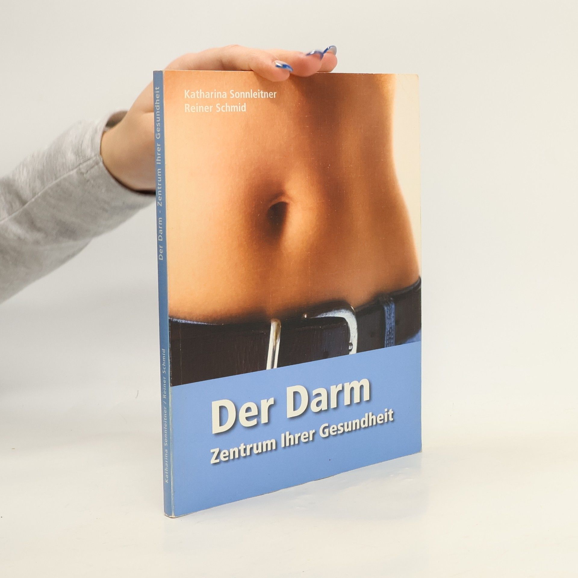 Katharina Sonnleitner Der Darm - Zentrum Ihrer Gesundheit