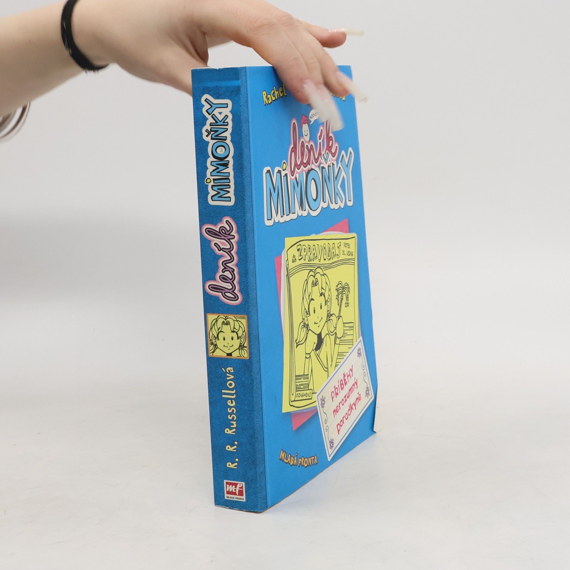 Rachel Renée Russellová Deník mimoňky 5. Příběhy nerozumný poradkyně