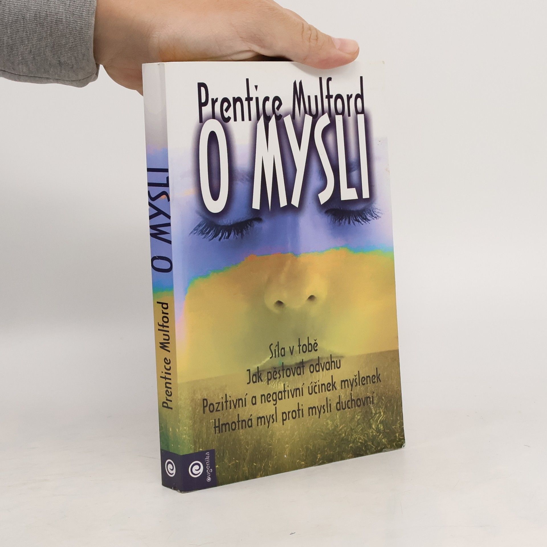 Prentice Mulford O mysli