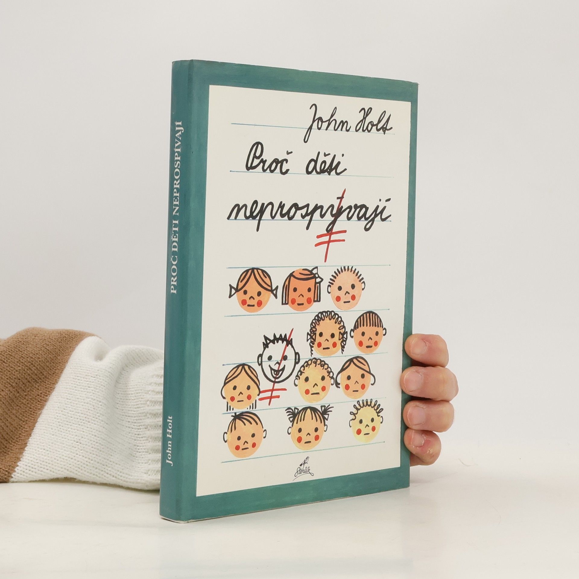 John Caldwell Holt Proč děti neprospívají