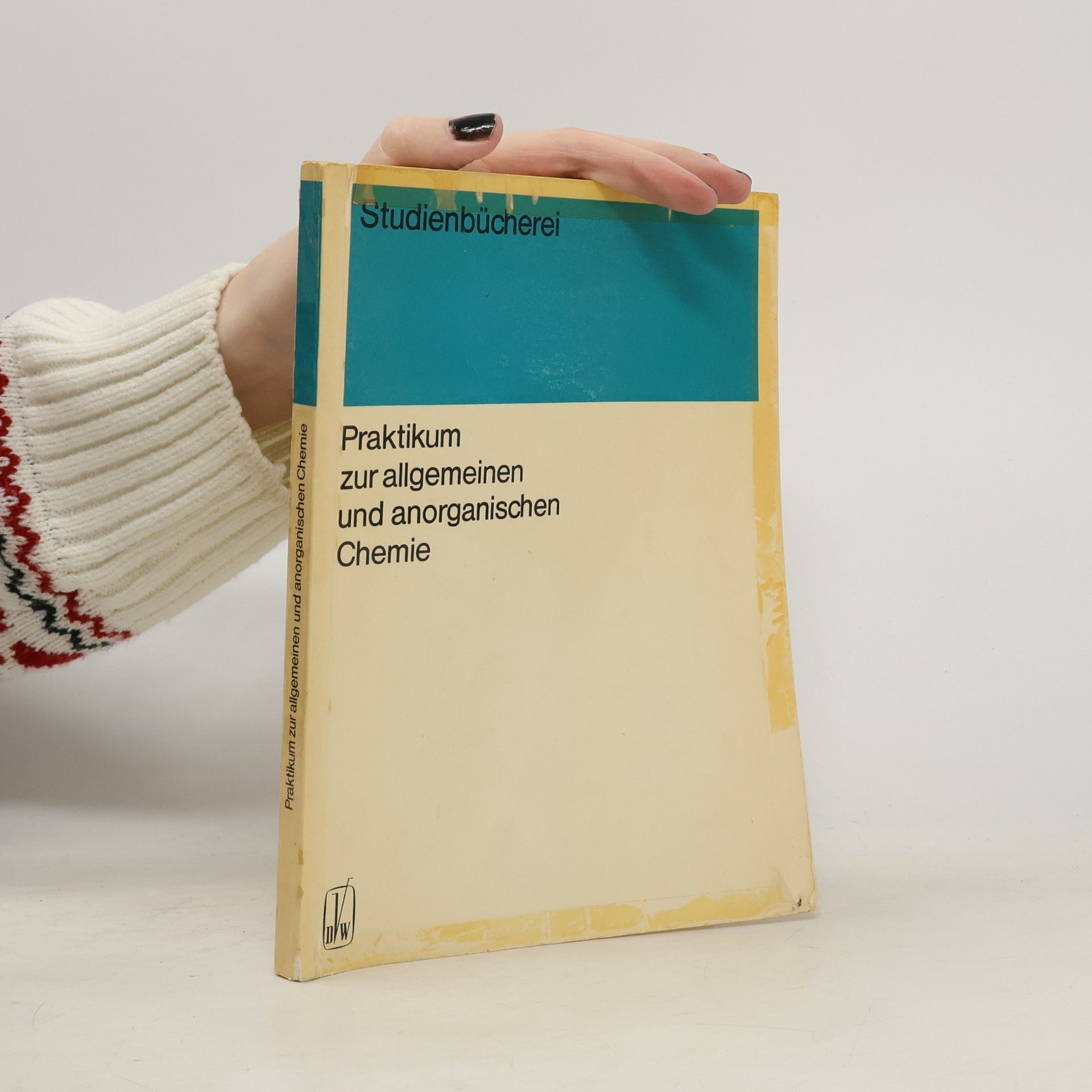 Autorenkollektiv Praktikum zur allgemeinen und anorganischen Chemie