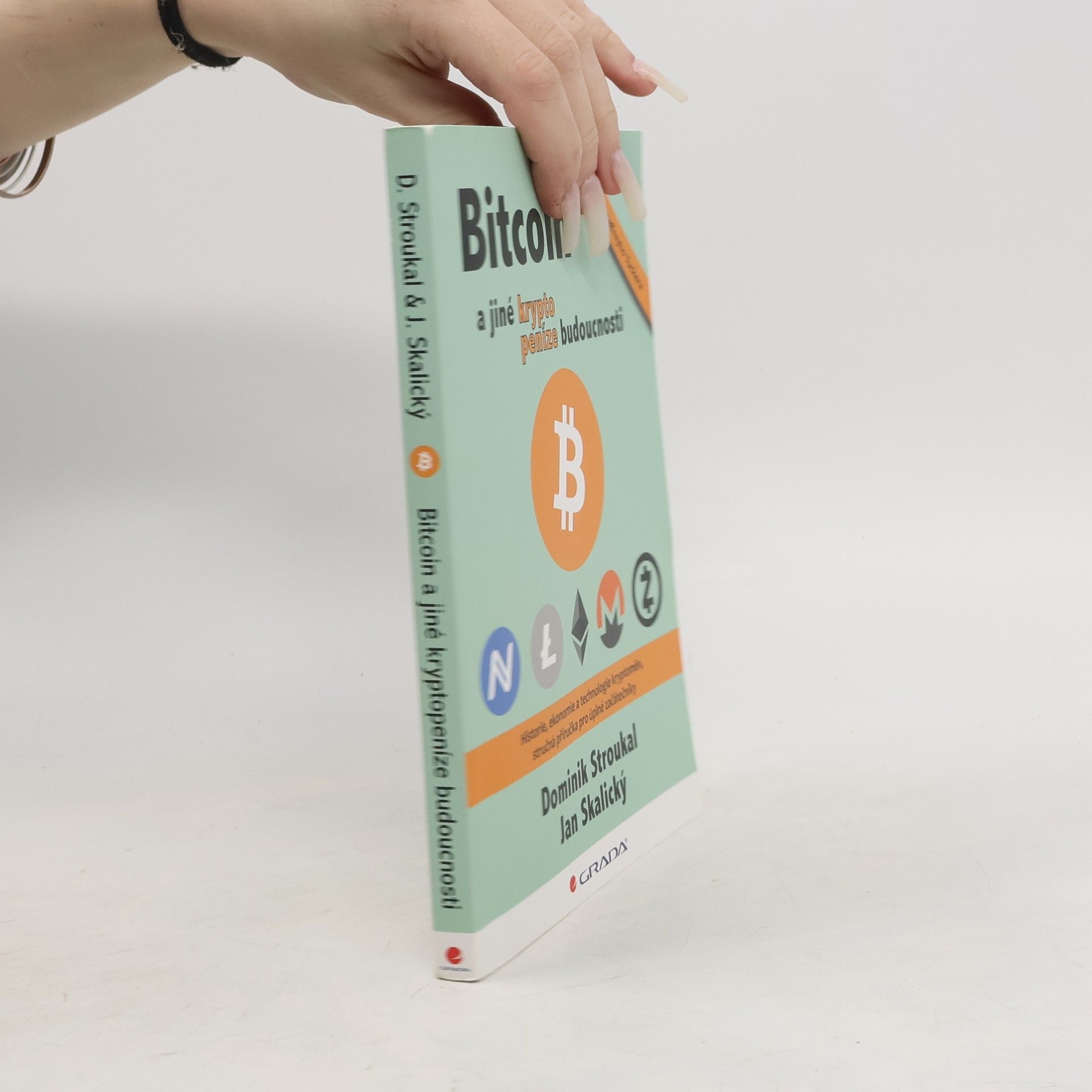 Dominik Stroukal Bitcoin a jiné kryptopeníze budoucnosti