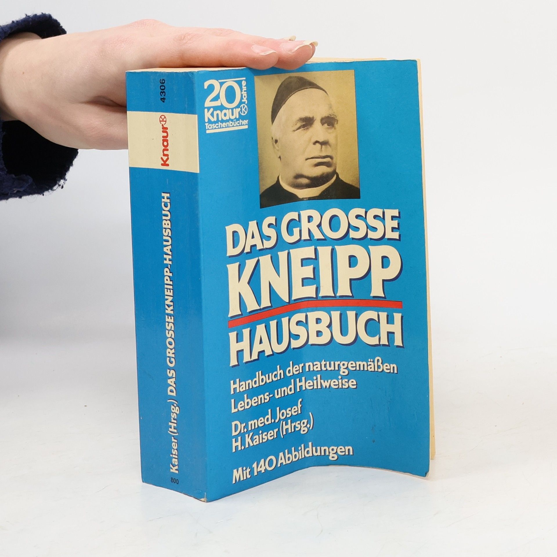 Sebastian Kneipp Das grosse Kneipp-Hausbuch