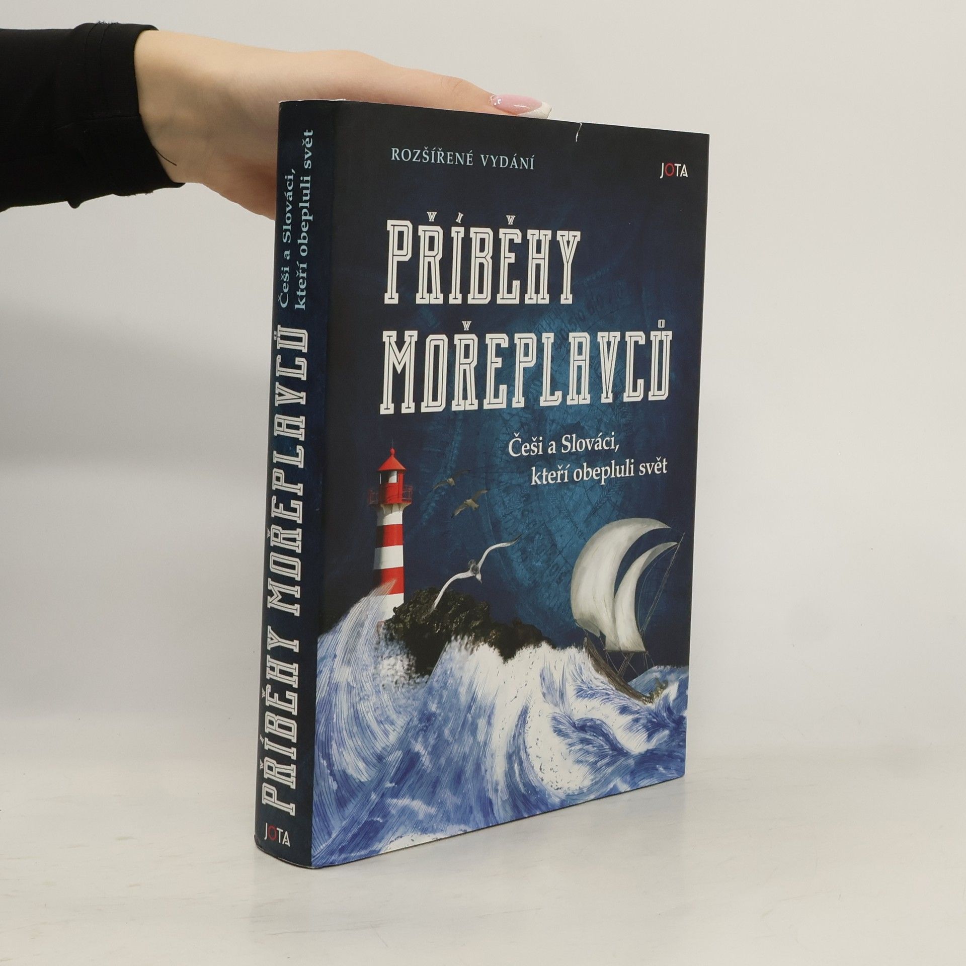 Příběhy mořeplavců : Češi a Slováci, kteří obepluli svět