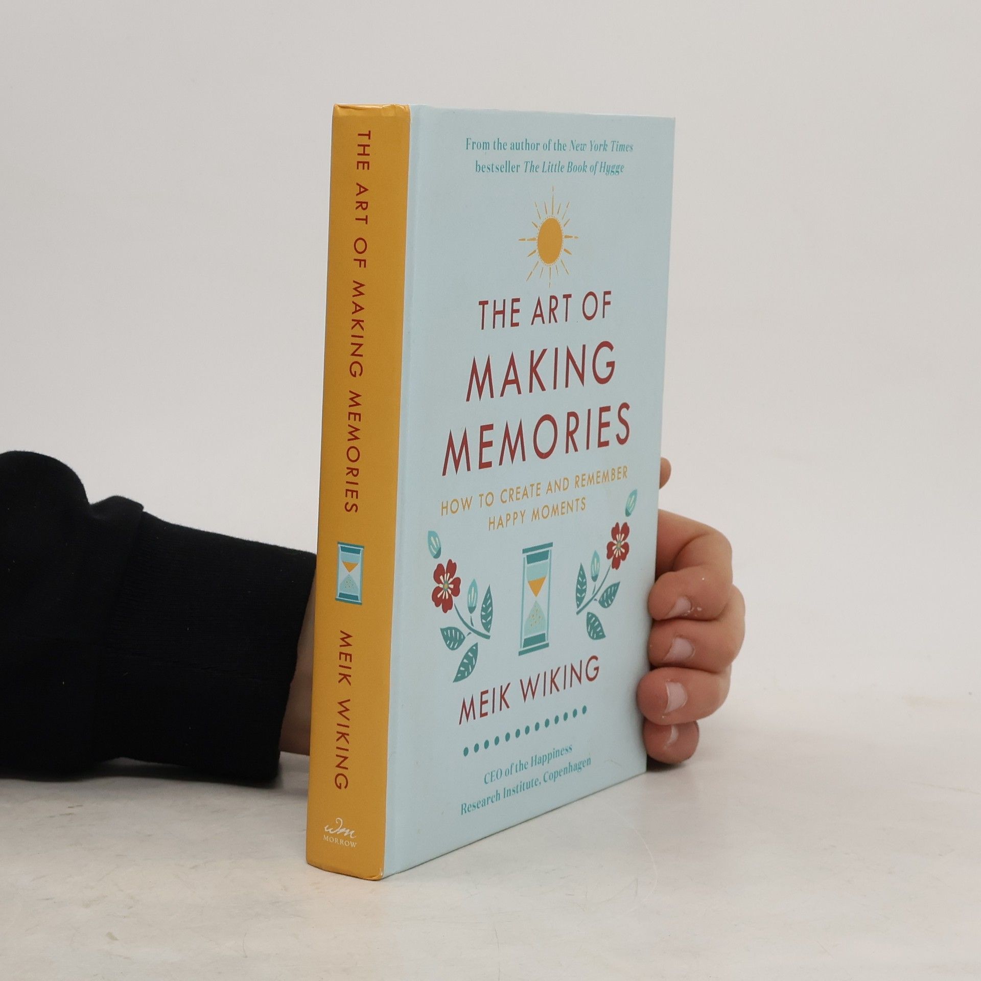 Meik Wiking The Art of Making Memories