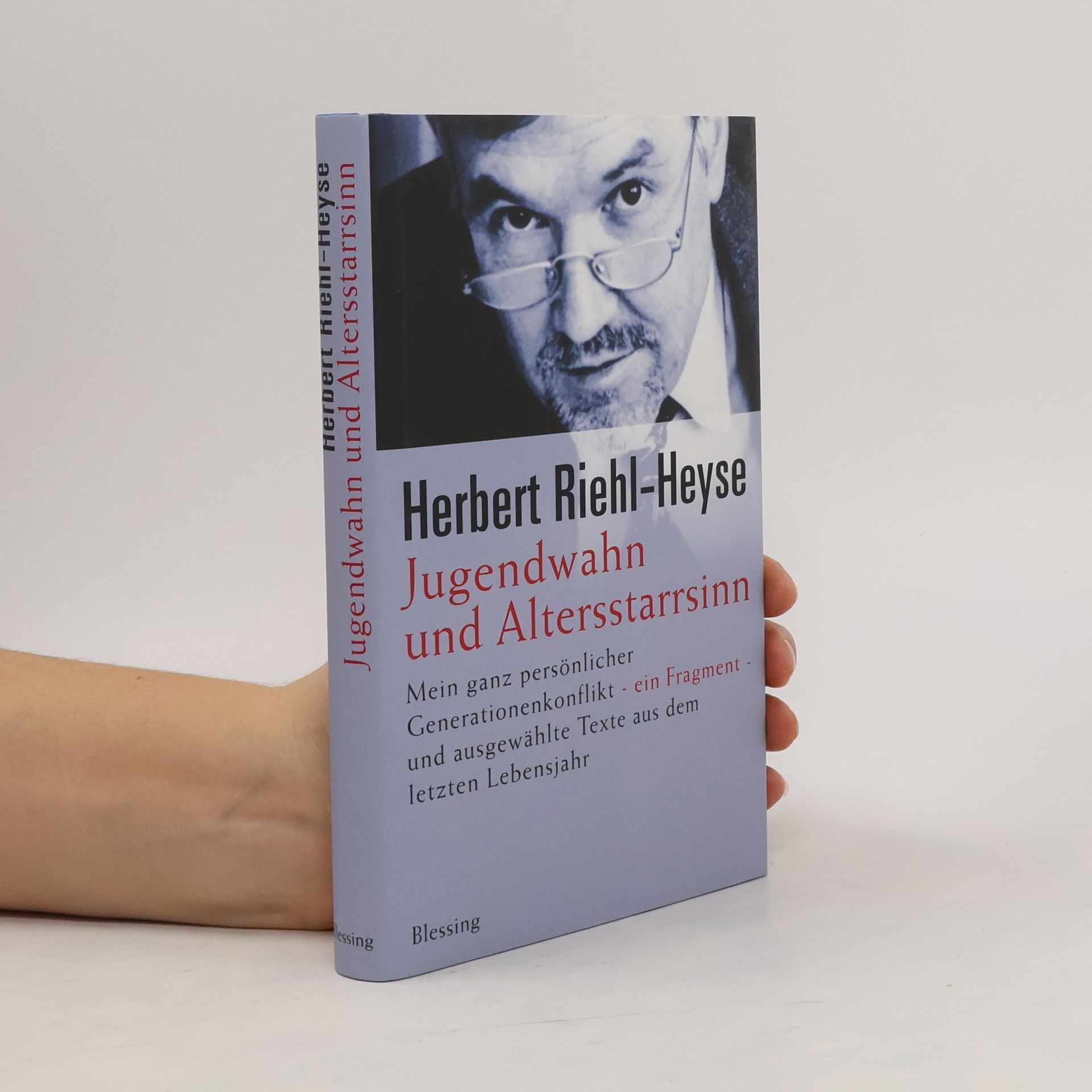 Jugendwahn und Altersstarrsinn