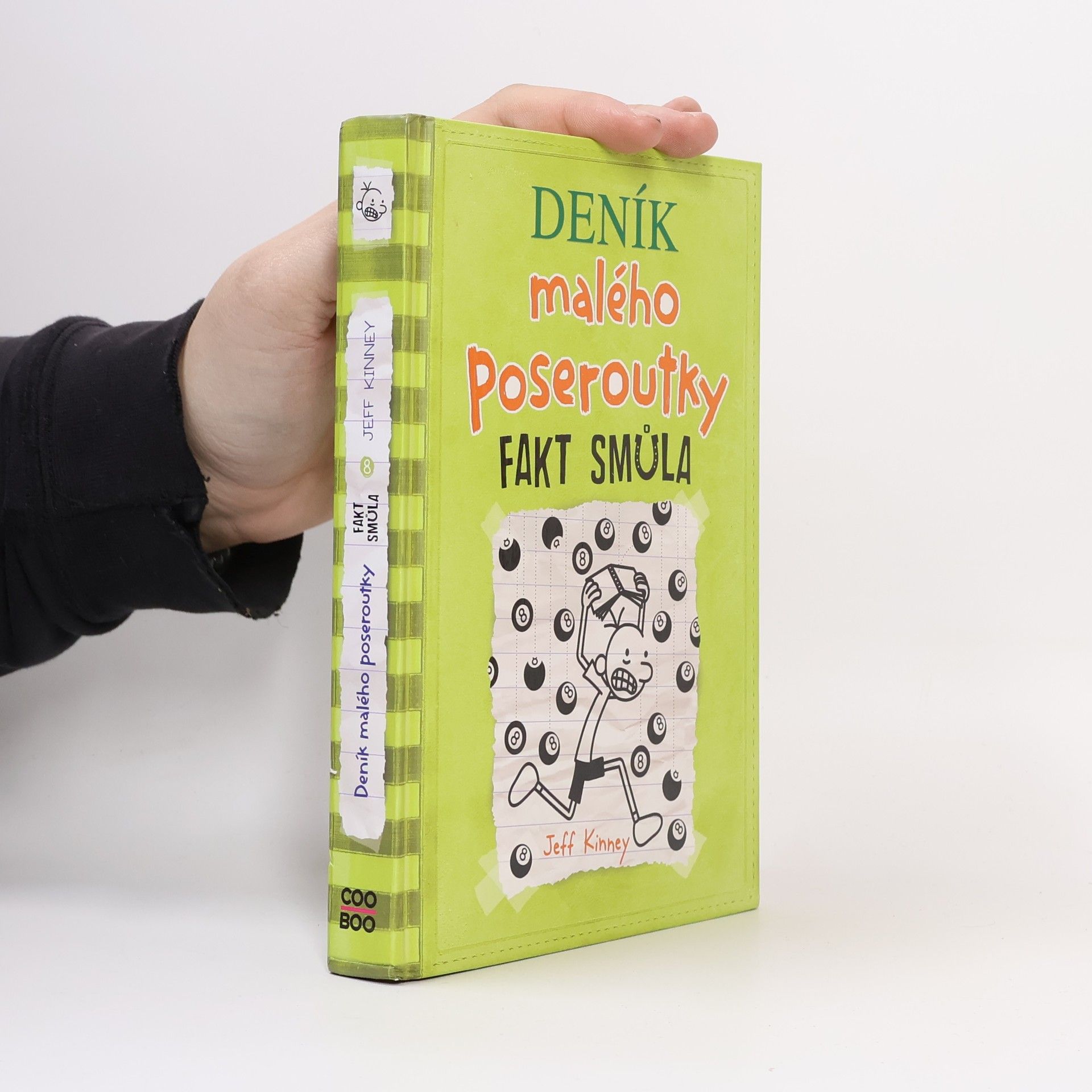 Jeff Kinney Deník malého poseroutky 8. Fakt smůla