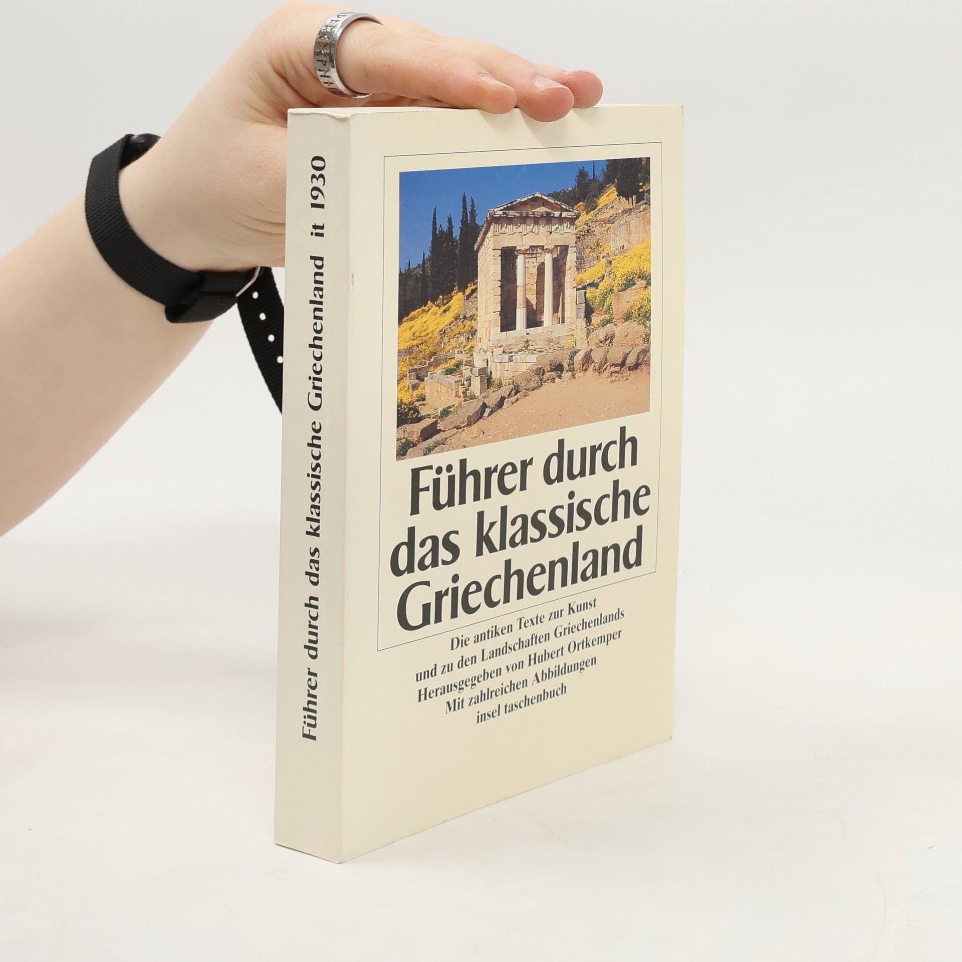 Insel Taschenbuch: Führer durch das klassische Griechenland