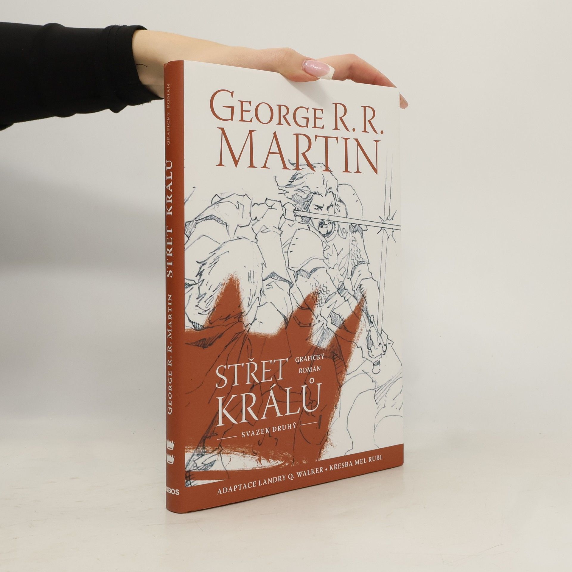 Landry Q. Landry Quinn Walker Střet králů : grafický román. Svazek druhý