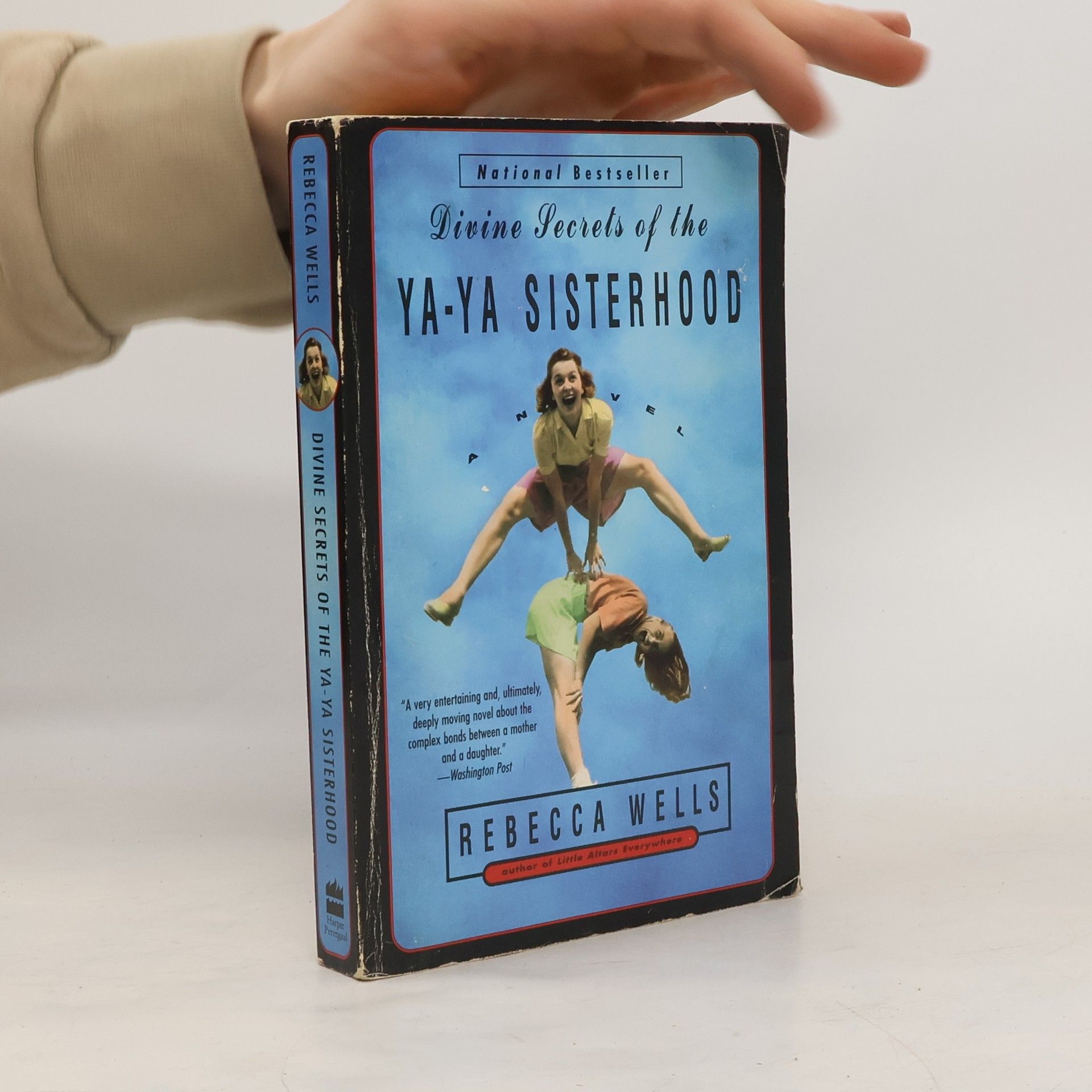 Rebecca Wells Divine secrets of the ya-ya sisterhood