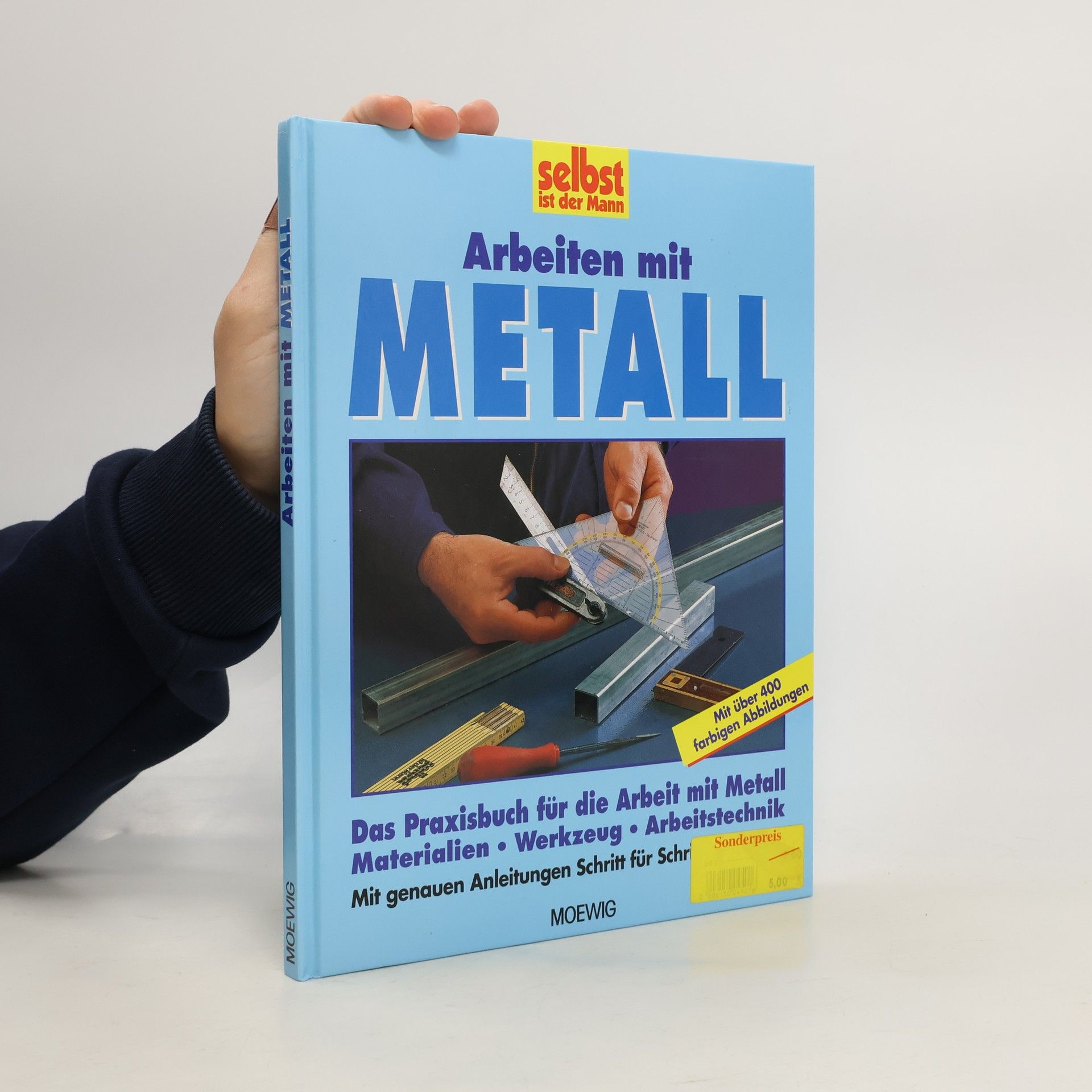 Arbeiten mit Metall